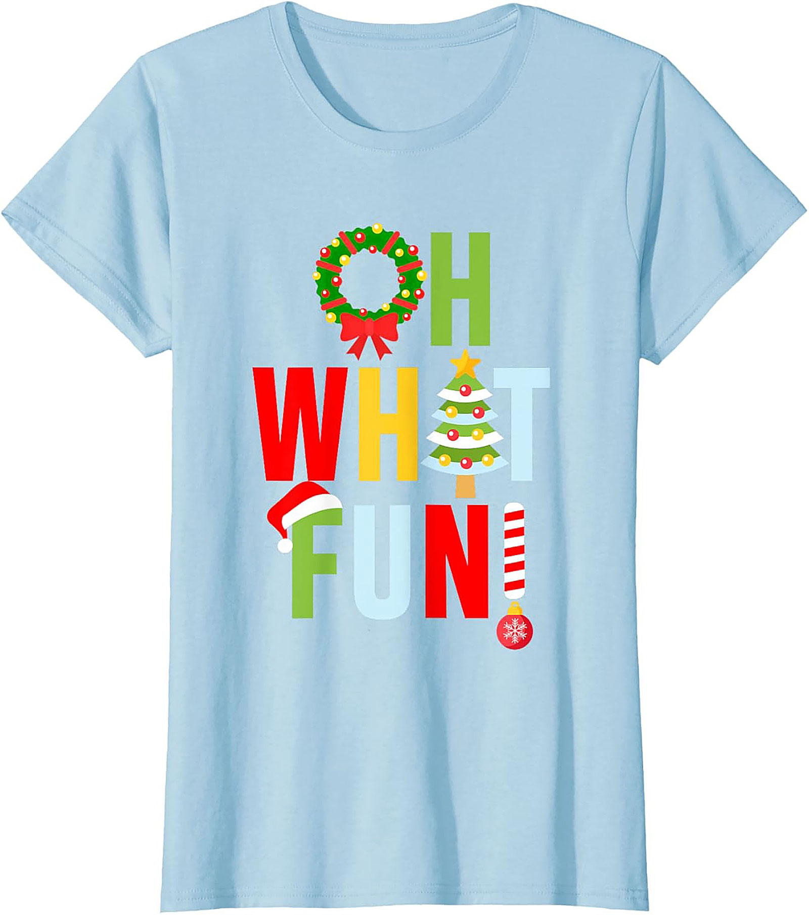 Oh What Fun! Funny Christmas T-shirt Festive Graphic Tee