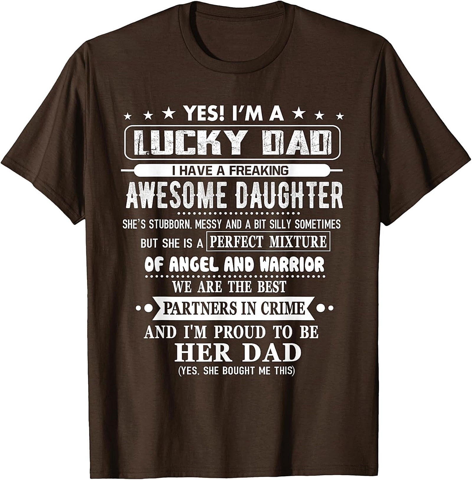 Lucky Dad Awesome Daughter T-Shirt  Funny Graphic Tee