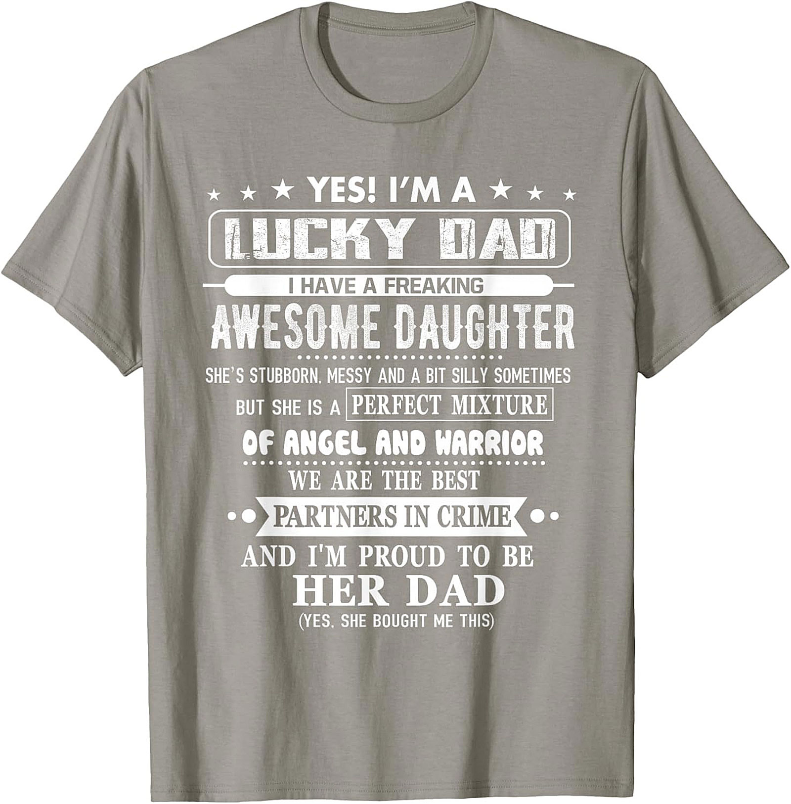 Lucky Dad Awesome Daughter T-Shirt  Funny Graphic Tee