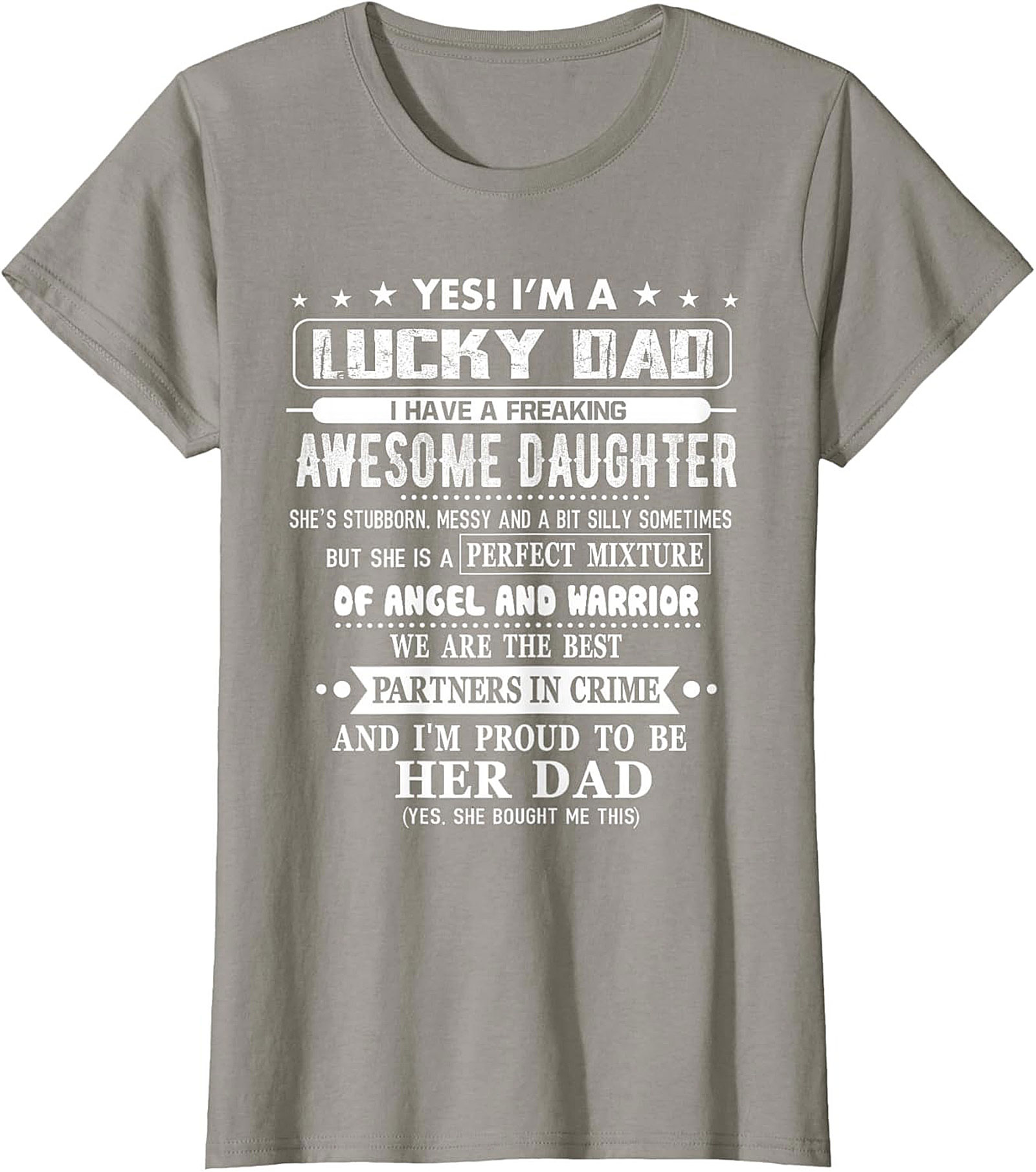 Lucky Dad Awesome Daughter T-Shirt  Funny Graphic Tee
