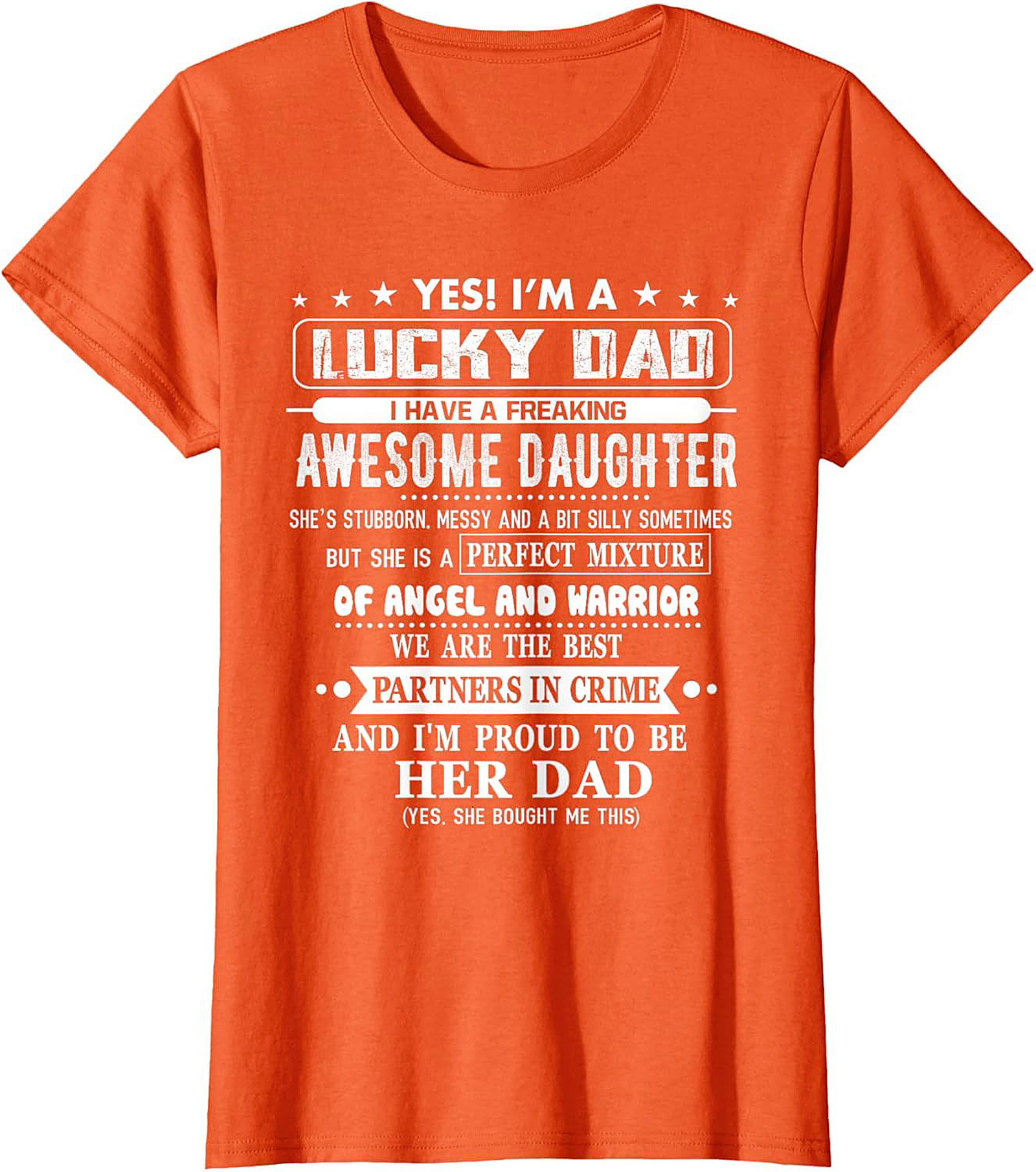 Lucky Dad Awesome Daughter T-Shirt  Funny Graphic Tee