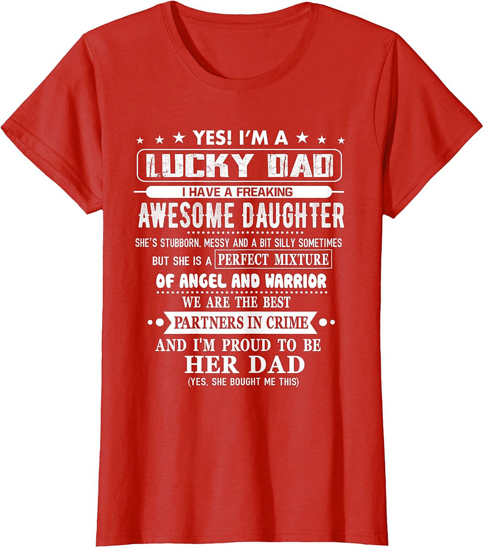 Lucky Dad Awesome Daughter T-Shirt  Funny Graphic Tee