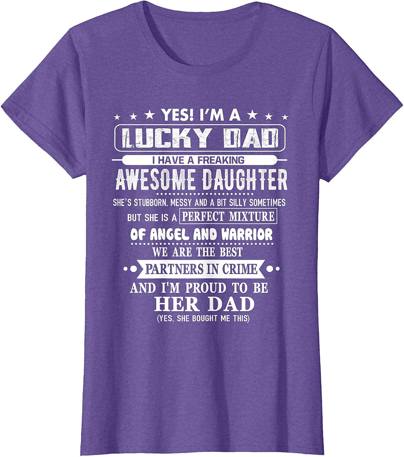Lucky Dad Awesome Daughter T-Shirt  Funny Graphic Tee