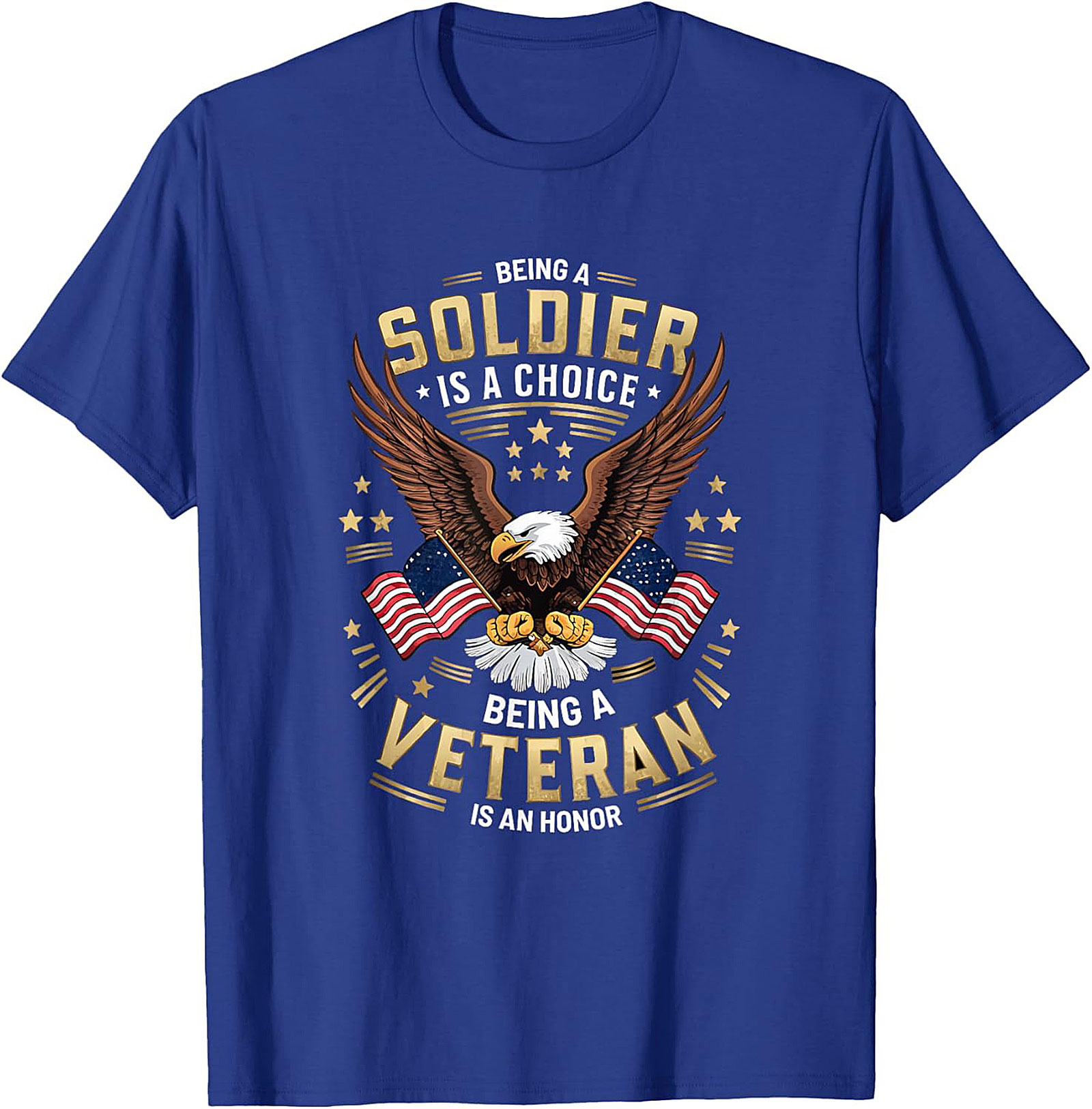 Veteran Graphic Tee | Soldier is a Choice, Honor is Earned