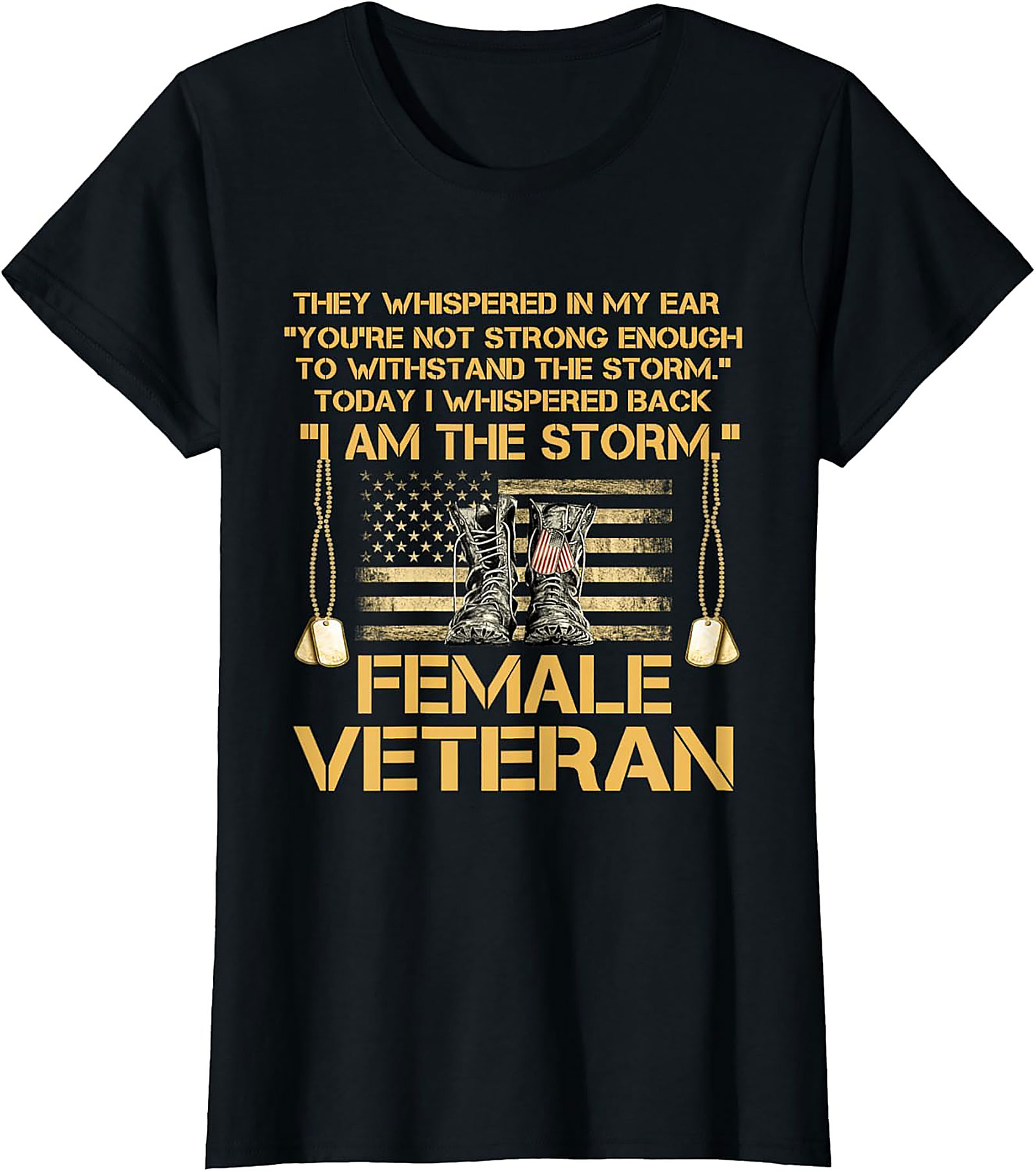 I AM THE STORM Female Veteran Graphic Tee | Soft Cotton