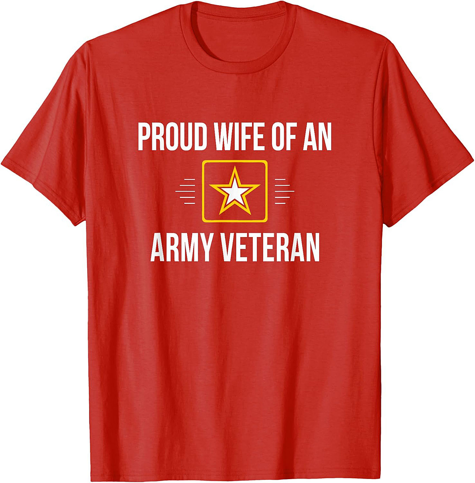Proud Wife Army Veteran T-Shirt | Military Spouse Tee Gift