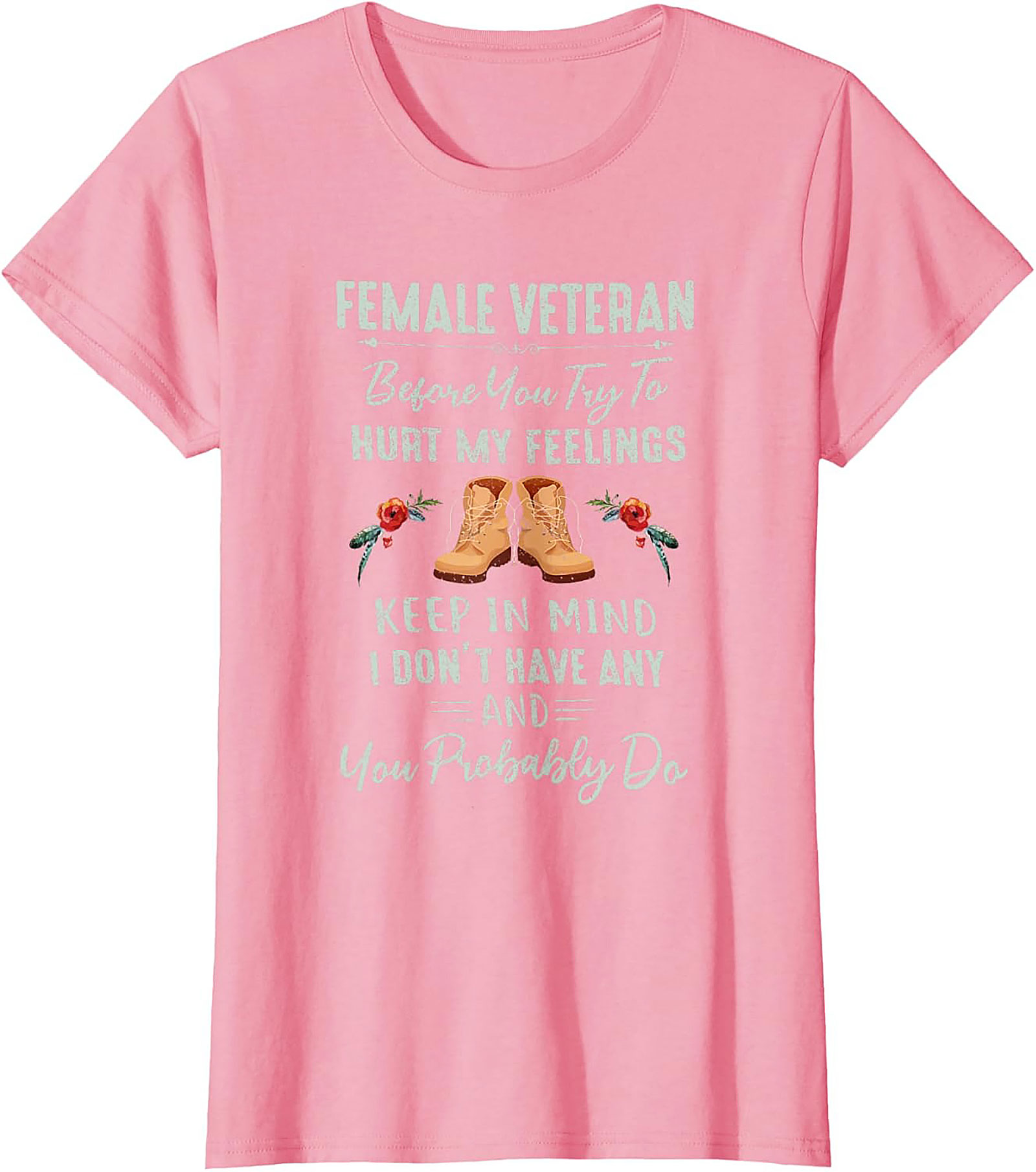 Funny Female Veteran T-Shirt | Strong Woman Graphic Tee