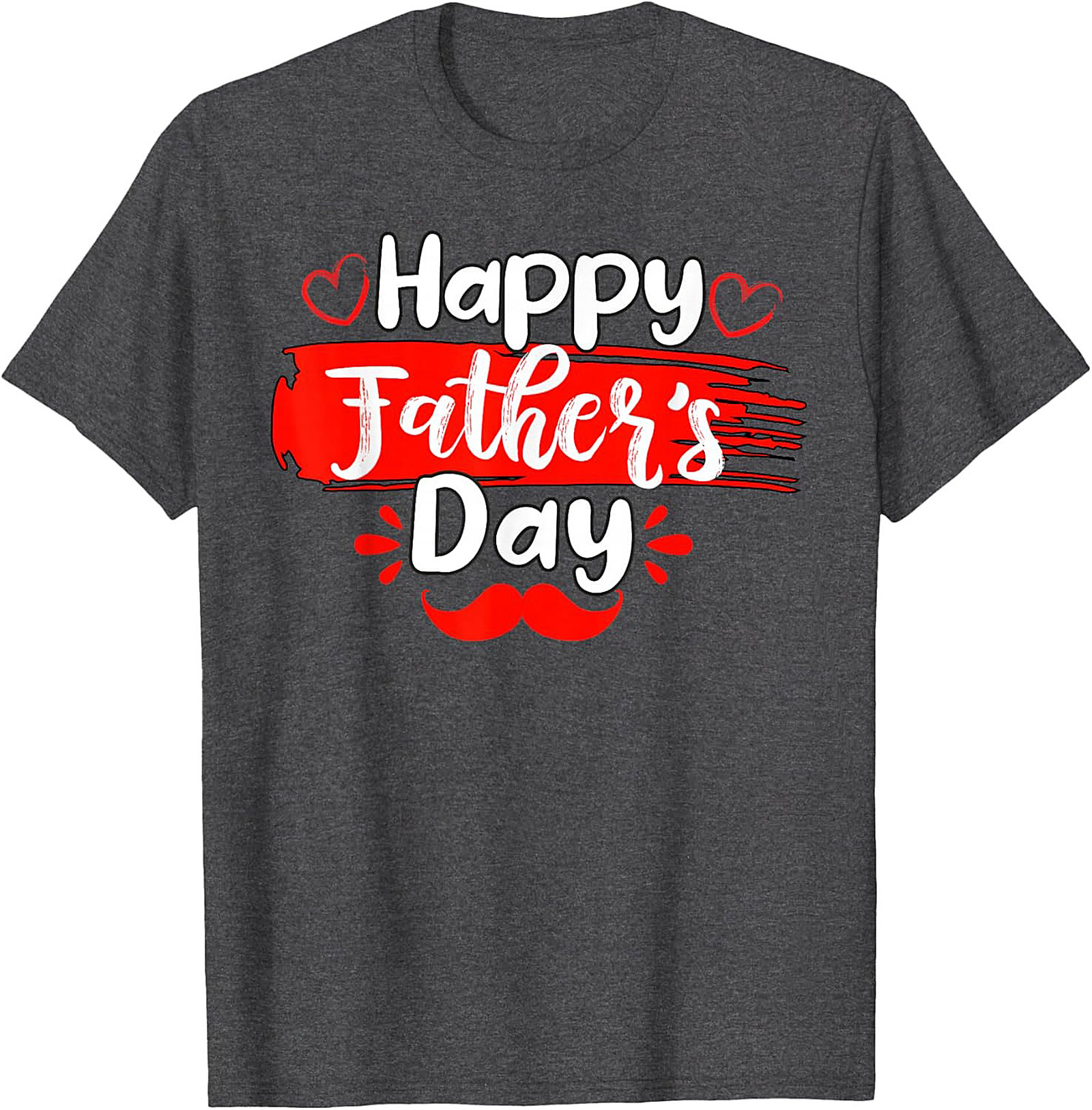 Happy Father's Day T-shirt  Funny Dad Shirt Gift Idea