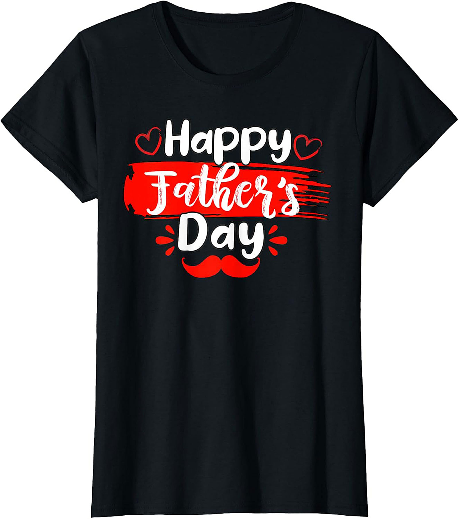 Happy Father's Day T-shirt  Funny Dad Shirt Gift Idea