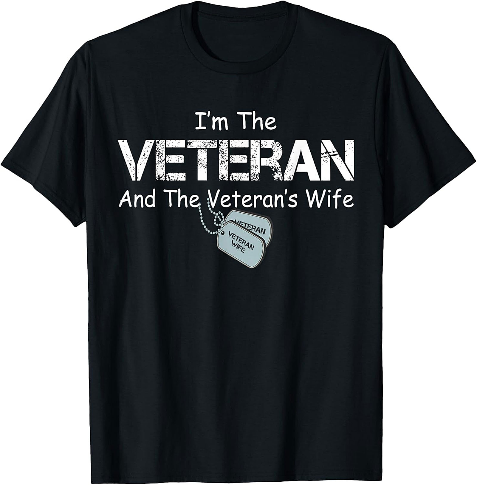 Veteran Wife T-Shirt | Funny Military Spouse Graphic Tee