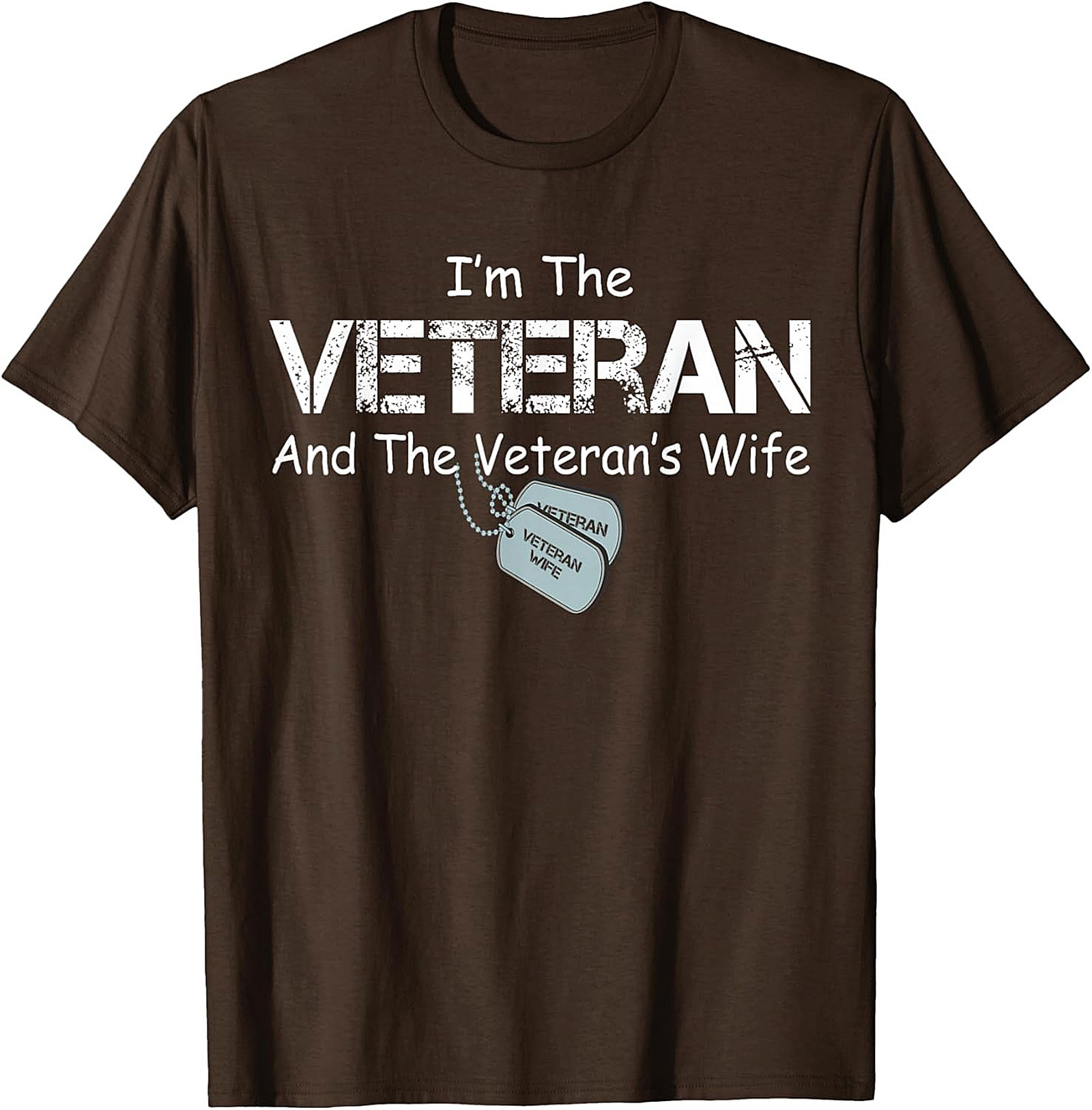 Veteran Wife T-Shirt | Funny Military Spouse Graphic Tee