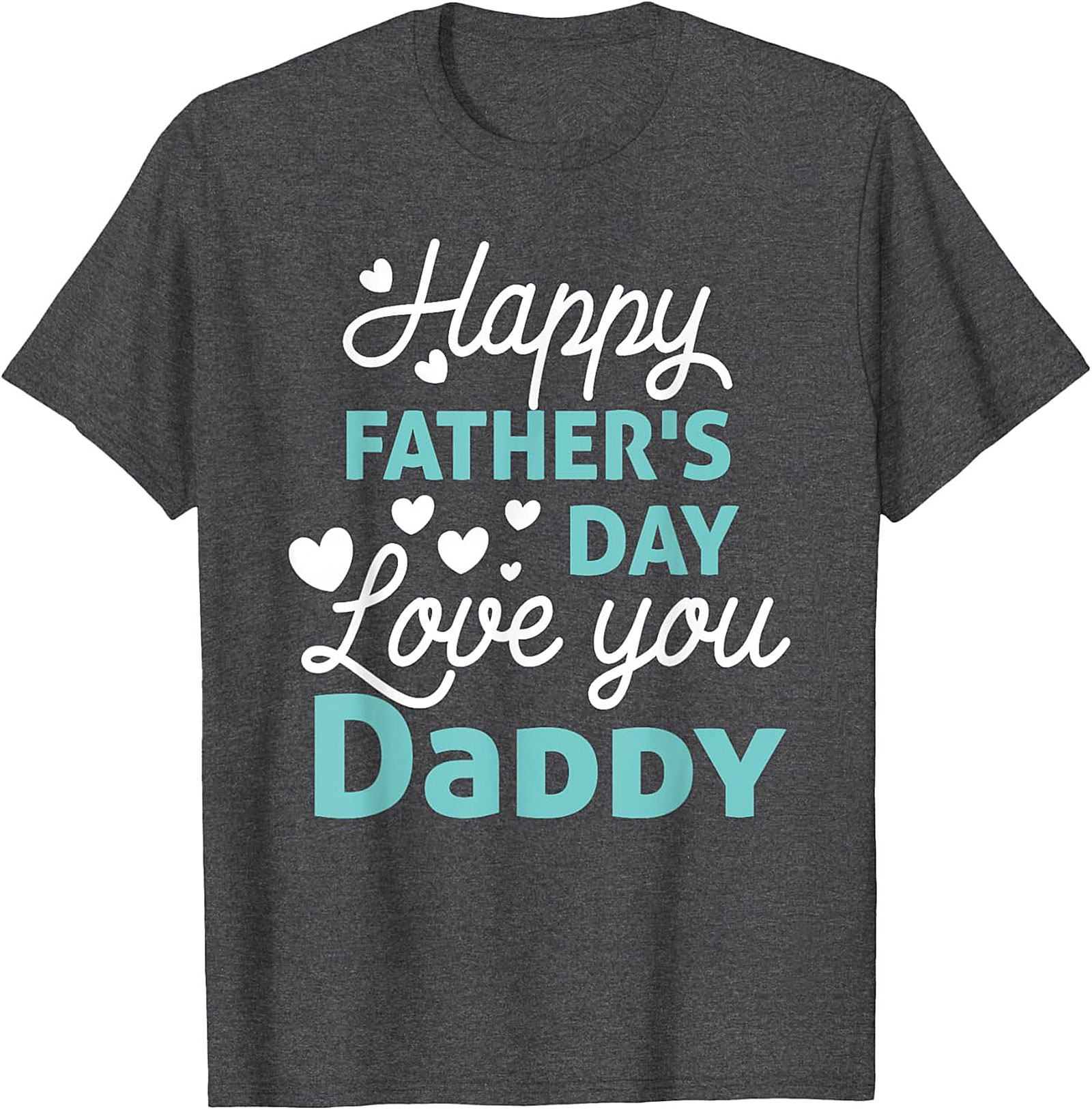 Happy Father's Day Graphic Tee Soft Cotton Dad Gift