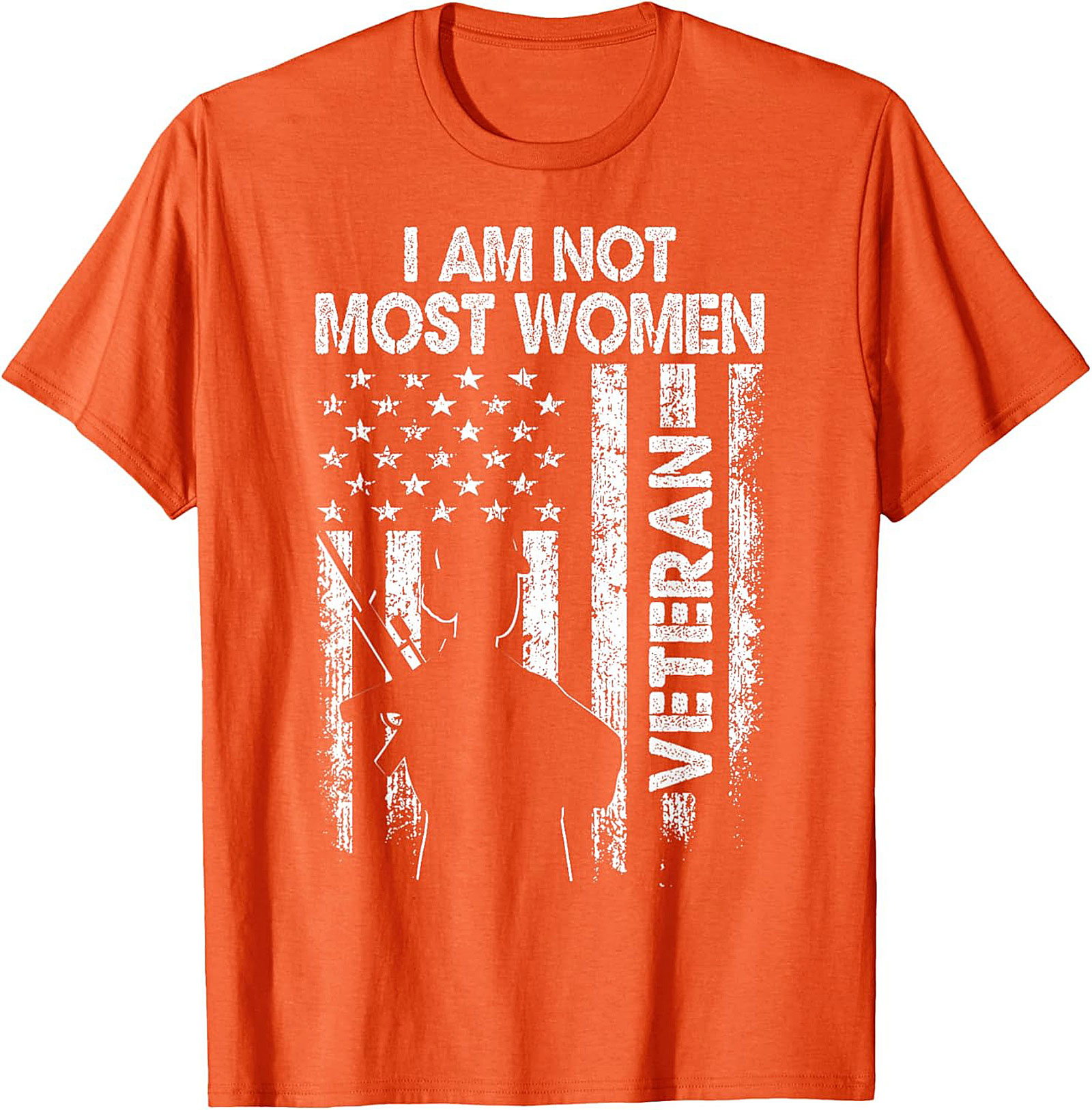 Female Veteran T-Shirt | I Am Not Most Women Graphic Tee