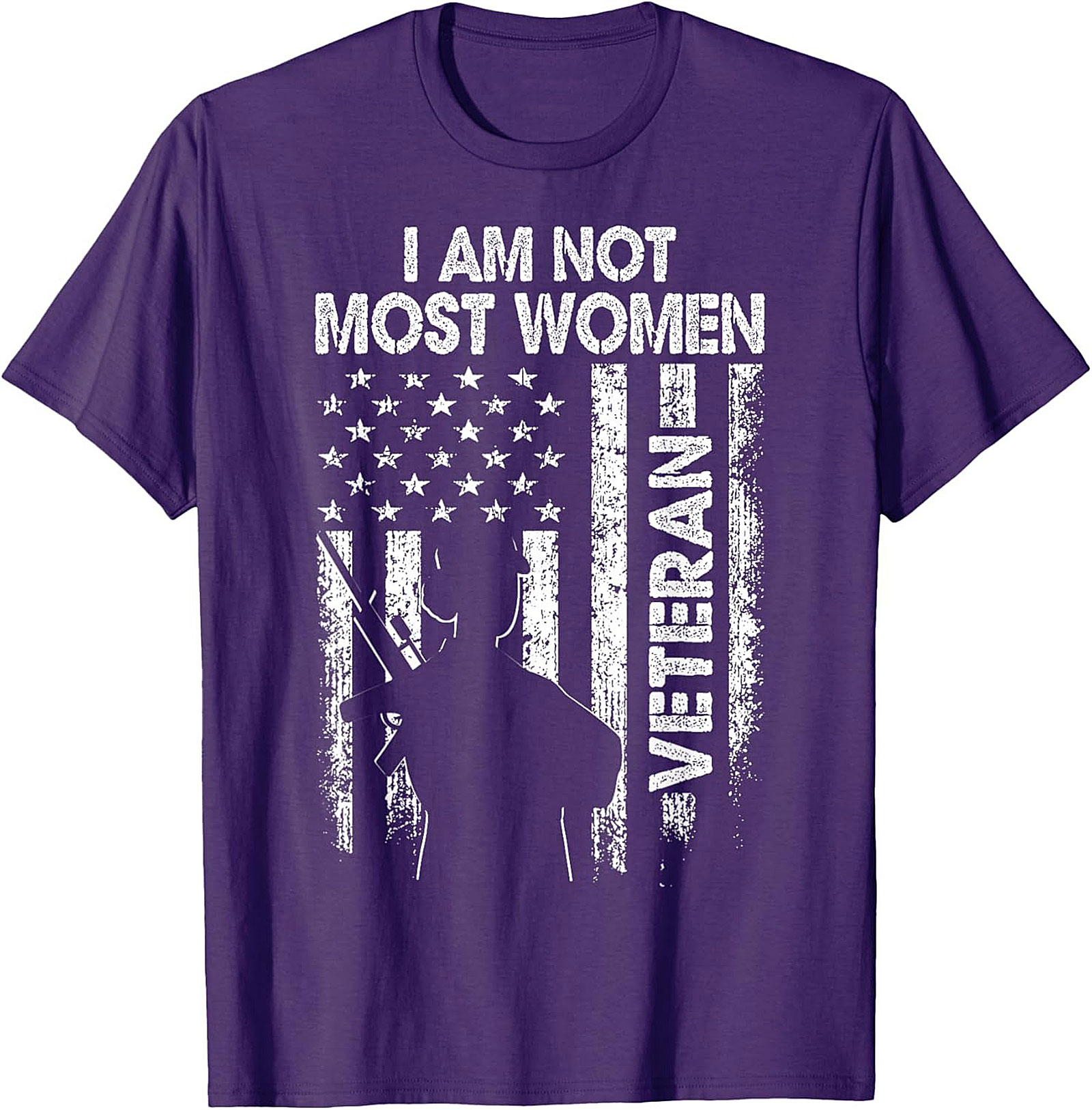 Female Veteran T-Shirt | I Am Not Most Women Graphic Tee