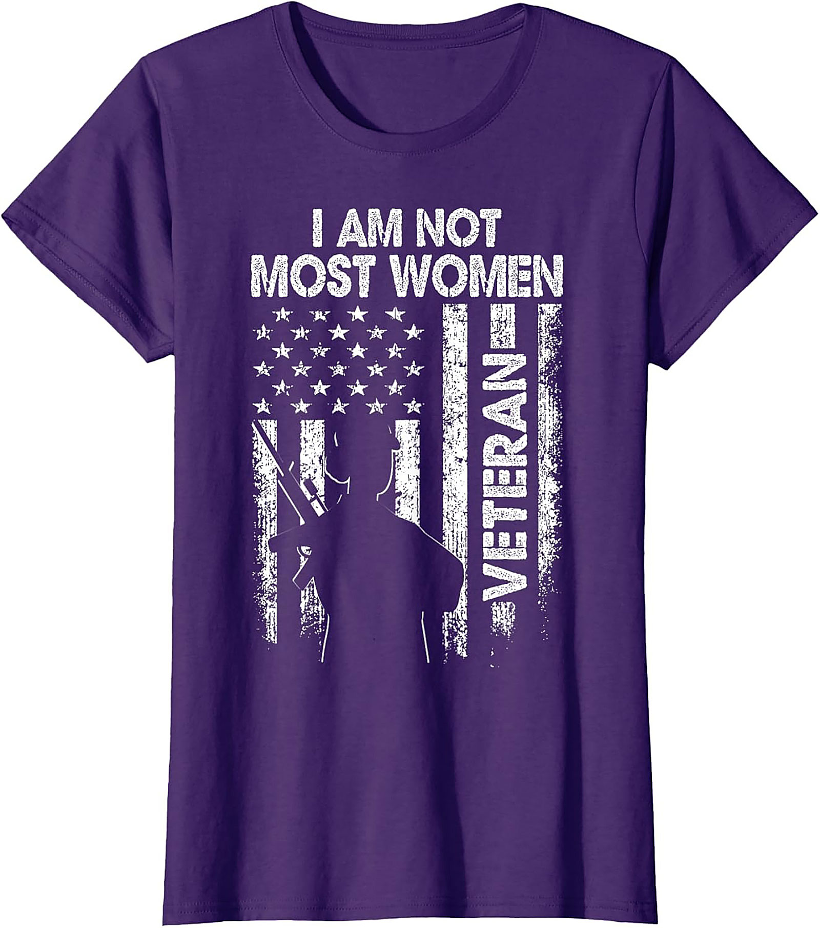 Female Veteran T-Shirt | I Am Not Most Women Graphic Tee