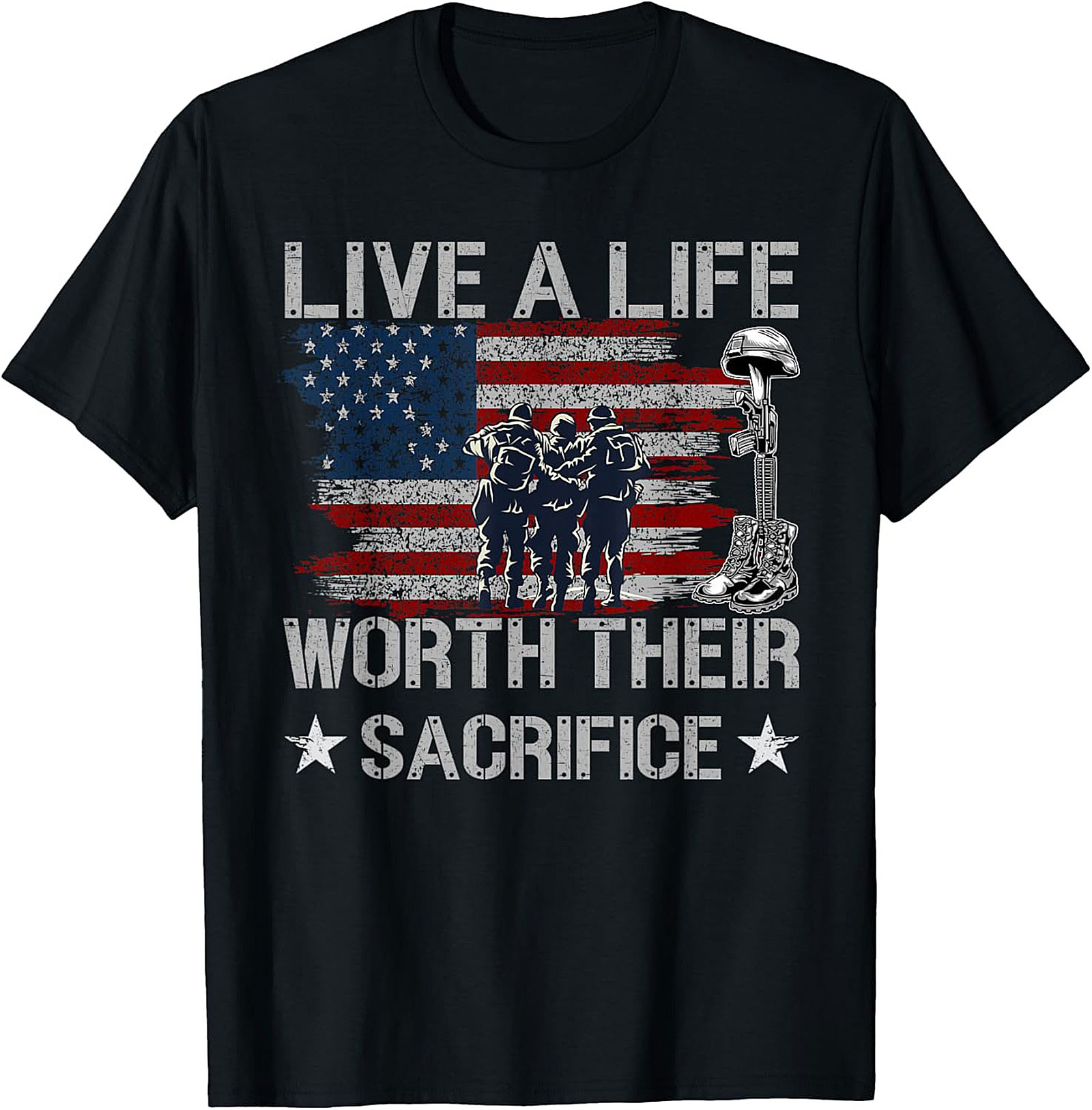 Patriotic Military Graphic Tee | Live A Life Worth Their Sacrifice