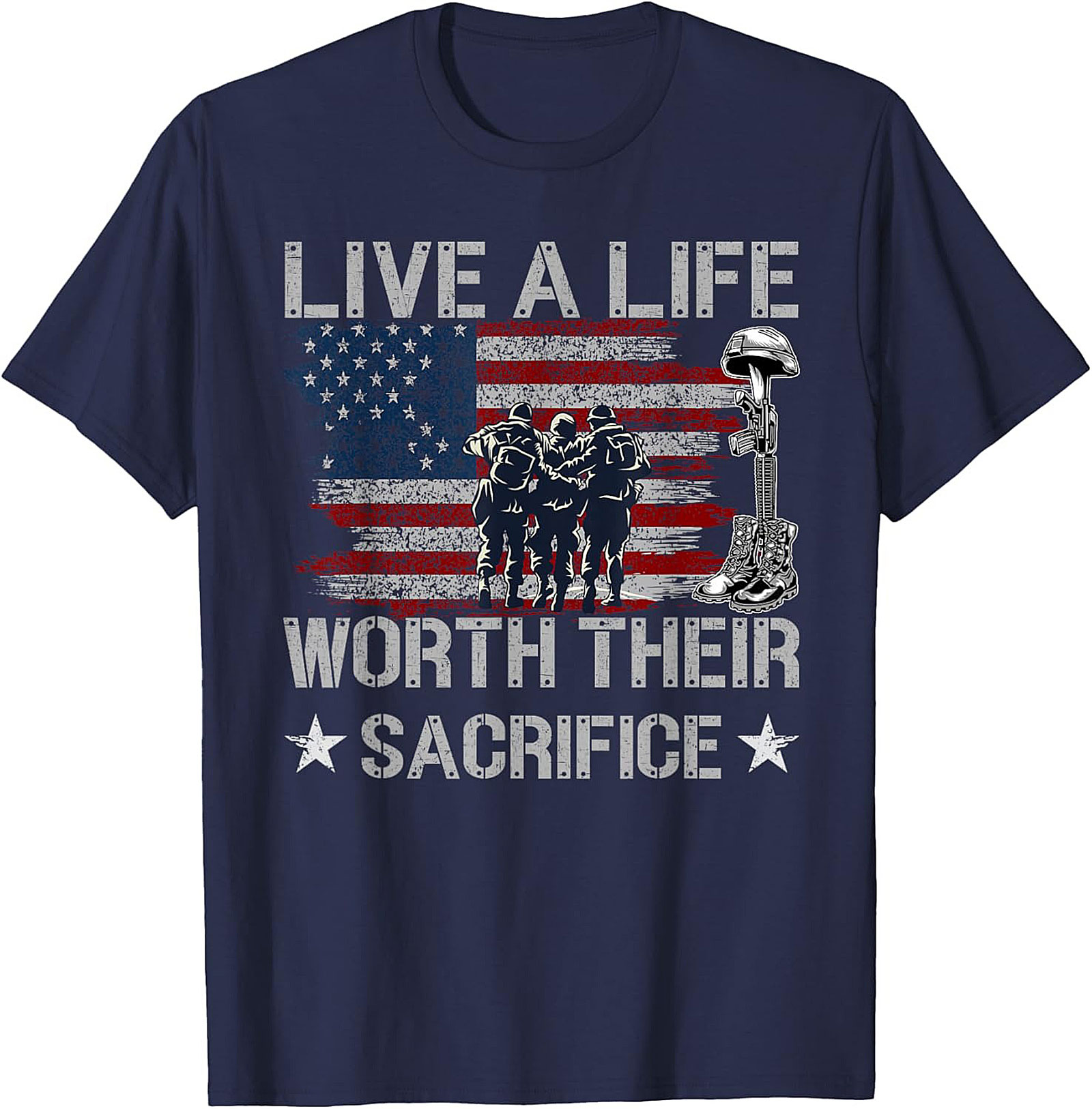 Patriotic Military Graphic Tee | Live A Life Worth Their Sacrifice