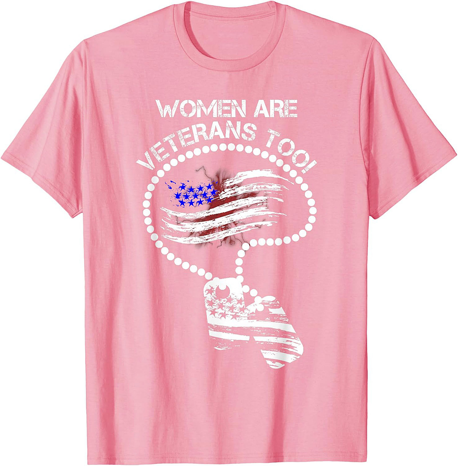 Women Are Veterans Too T-shirt | Female Veteran Tee