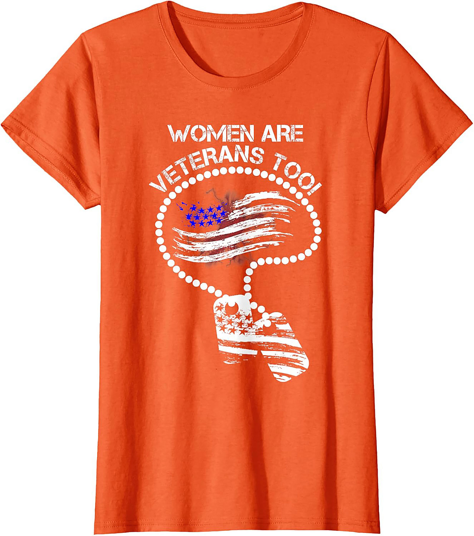 Women Are Veterans Too T-shirt | Female Veteran Tee