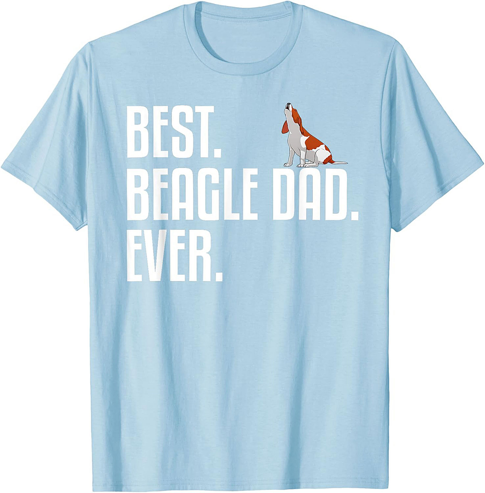 Best Beagle Dad Ever T-shirt | Funny Dog Dad Graphic Tee