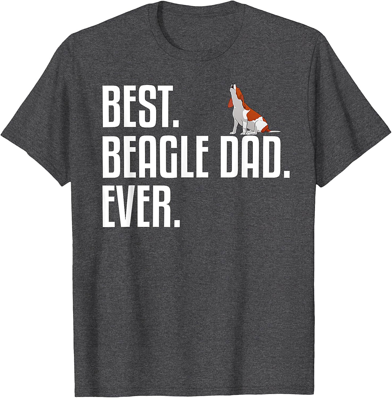 Best Beagle Dad Ever T-shirt | Funny Dog Dad Graphic Tee
