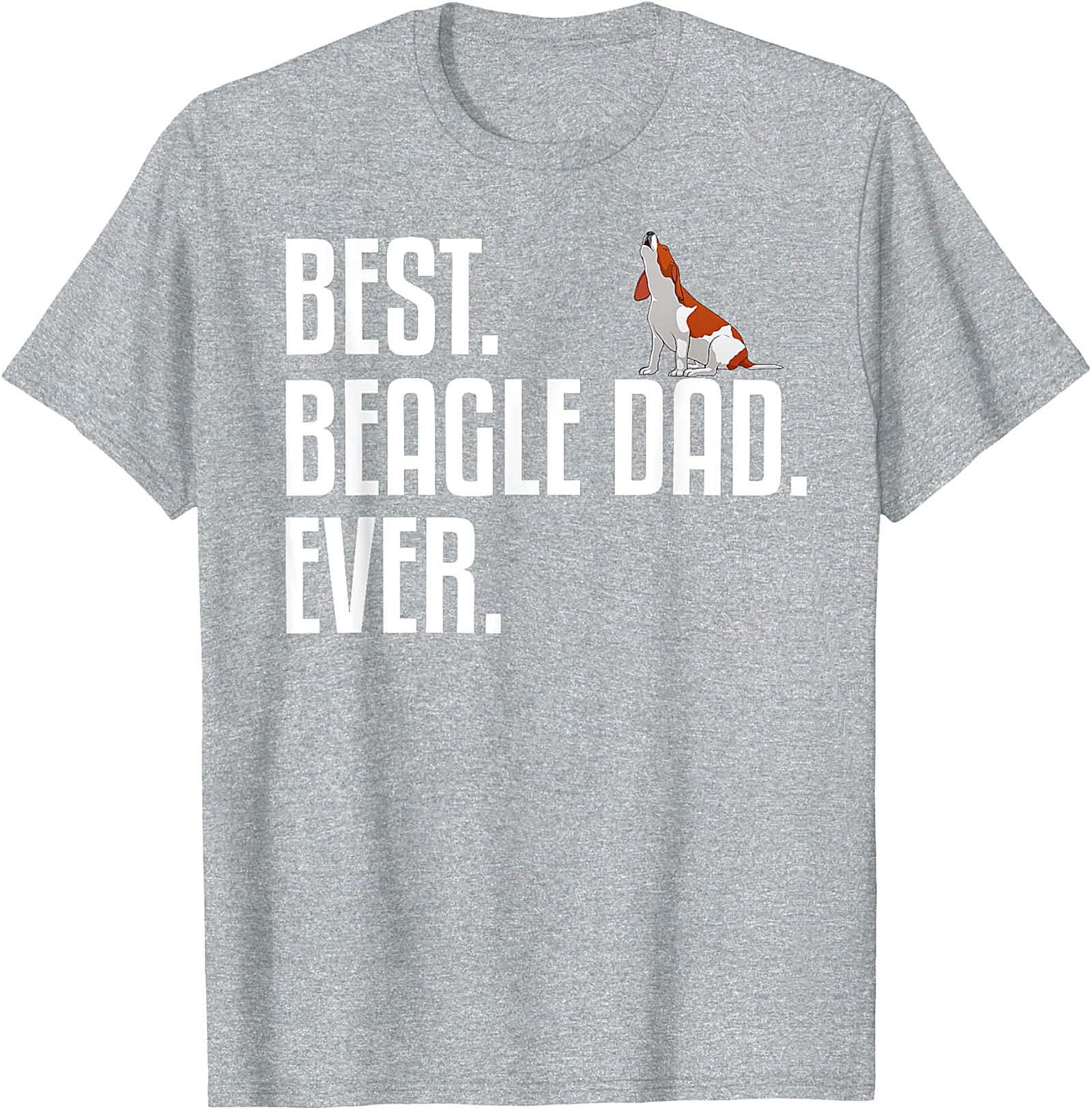 Best Beagle Dad Ever T-shirt | Funny Dog Dad Graphic Tee