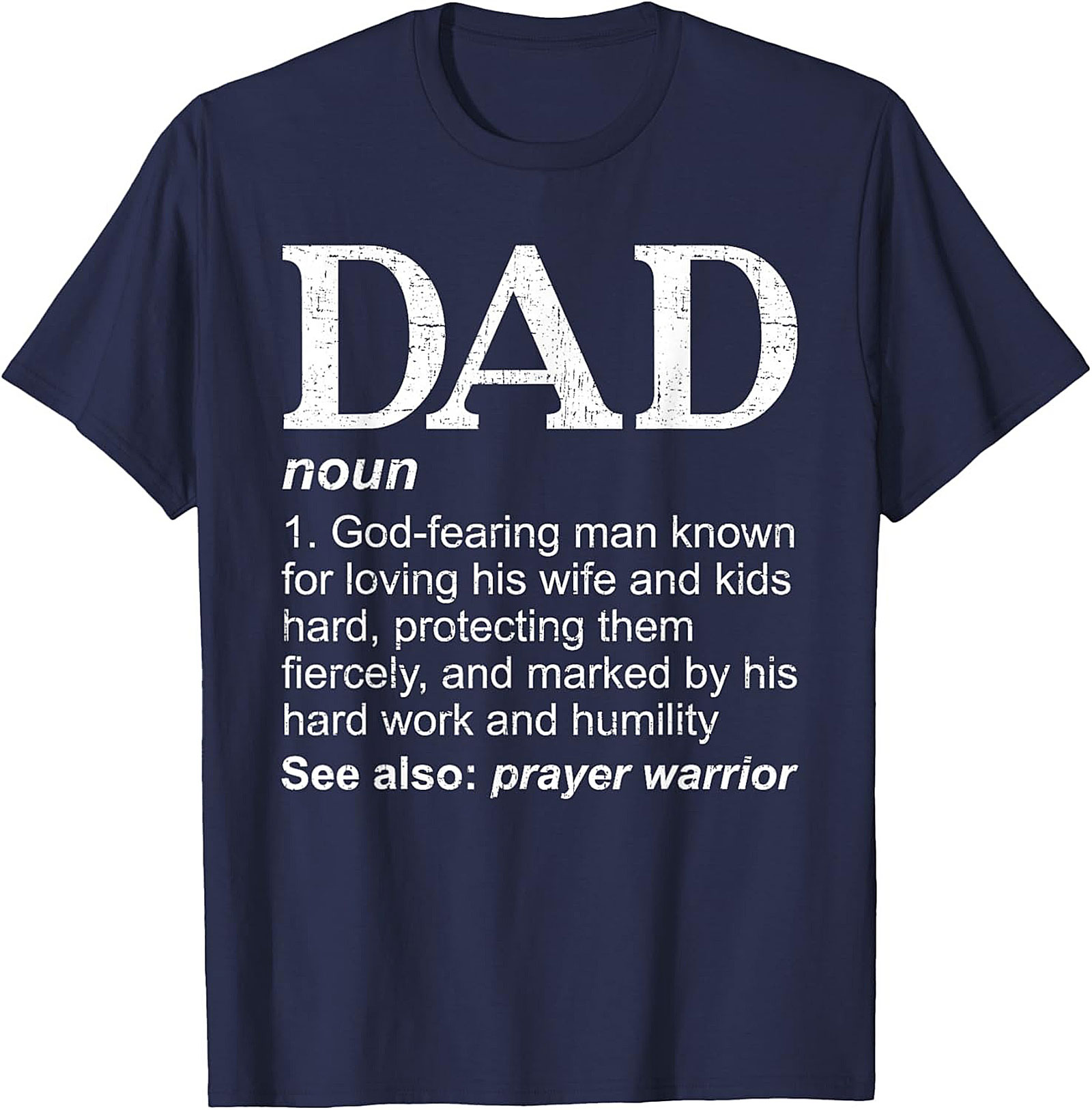 Meaningful Dad Definition Graphic Tee Funny Father’s Day Shirt