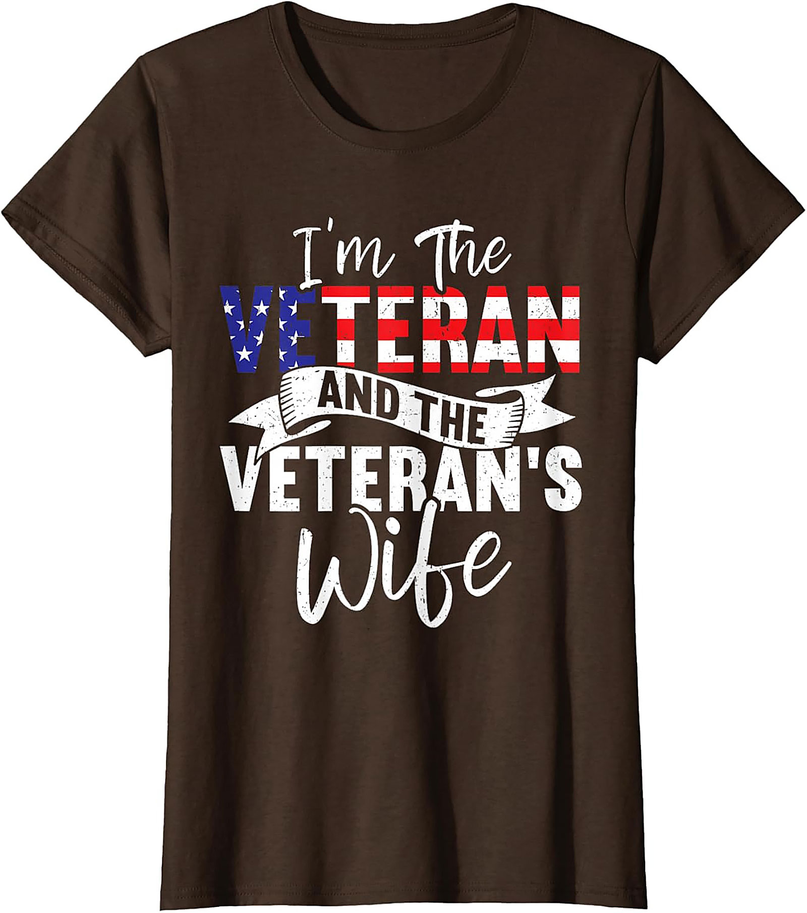 Veteran's Wife T-shirt | Patriotic Military Spouse Tee Gift