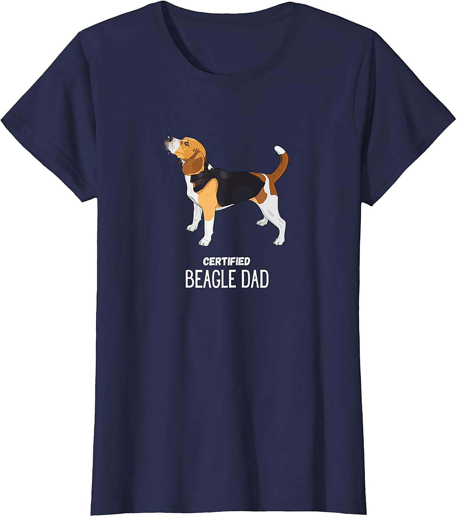 Certified Beagle Dad T-Shirt | Funny Dog Owner Graphic Tee