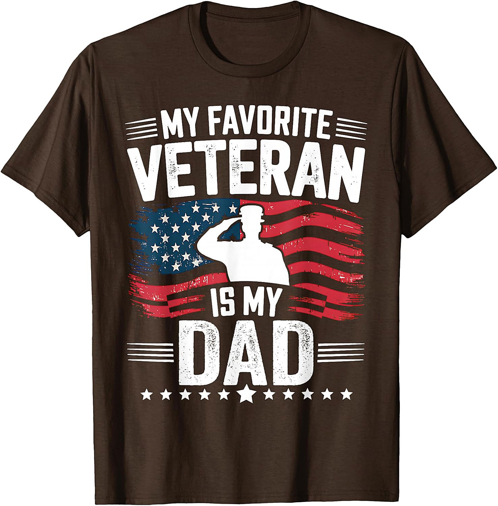 Honor Your Hero: My Favorite Veteran Is My Dad T-Shirt
