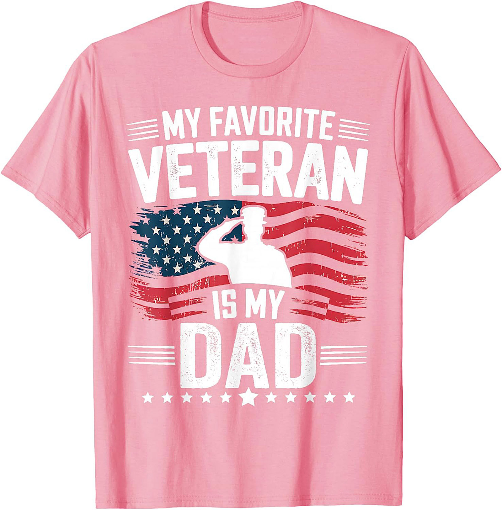 Honor Your Hero: My Favorite Veteran Is My Dad T-Shirt