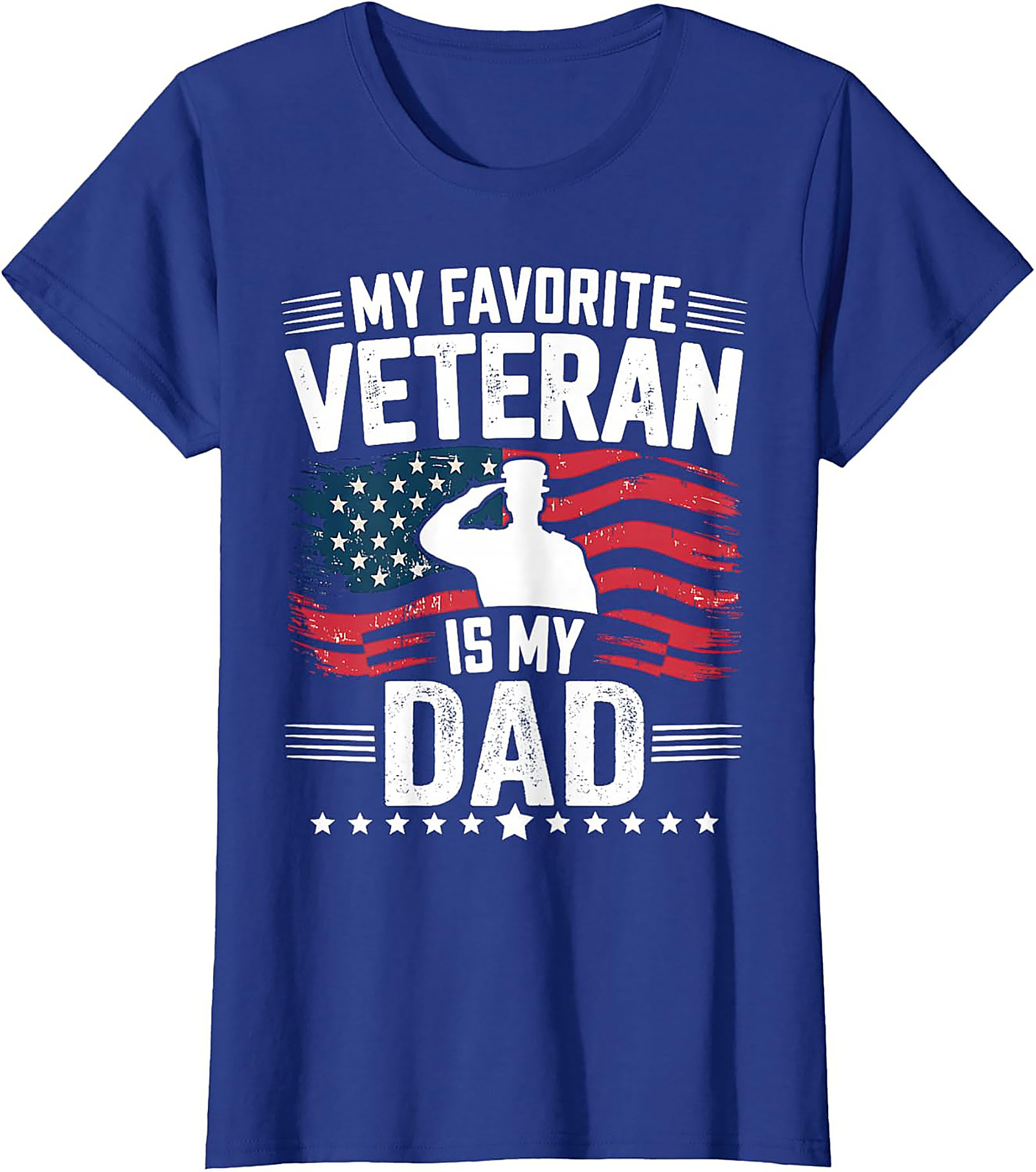 Honor Your Hero: My Favorite Veteran Is My Dad T-Shirt