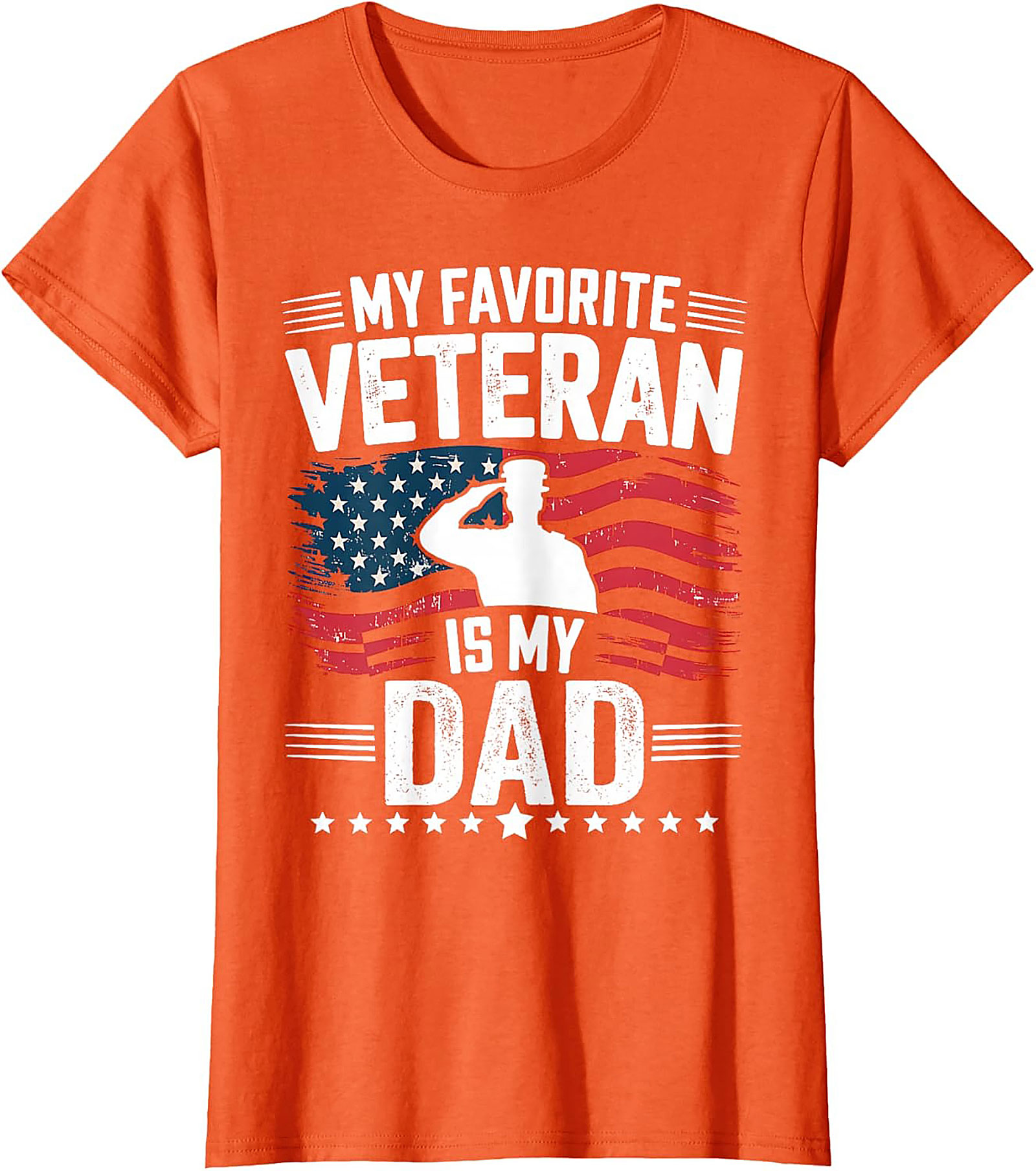 Honor Your Hero: My Favorite Veteran Is My Dad T-Shirt