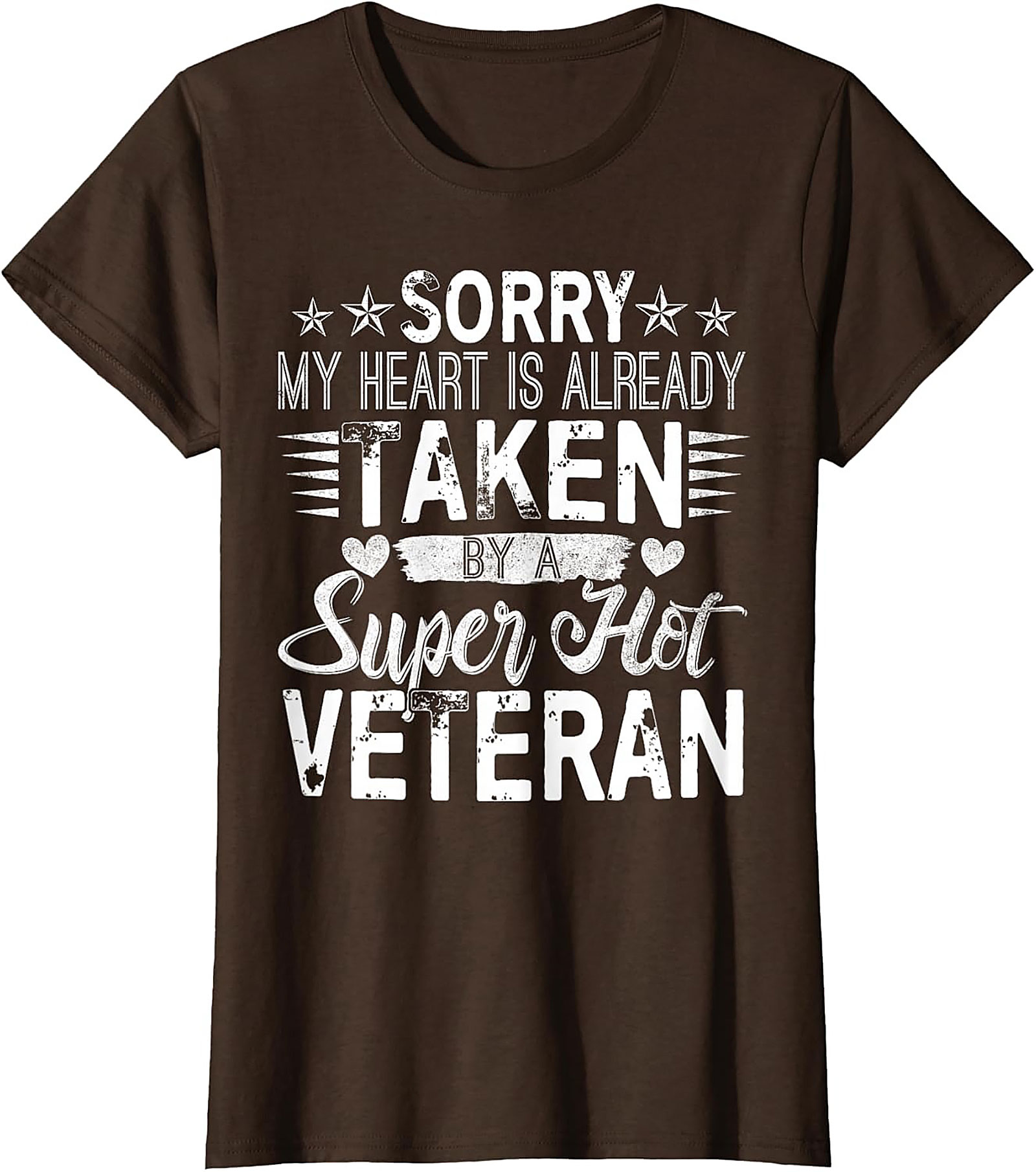 My Heart Is Taken By A Super Hot Veteran Graphic Tee