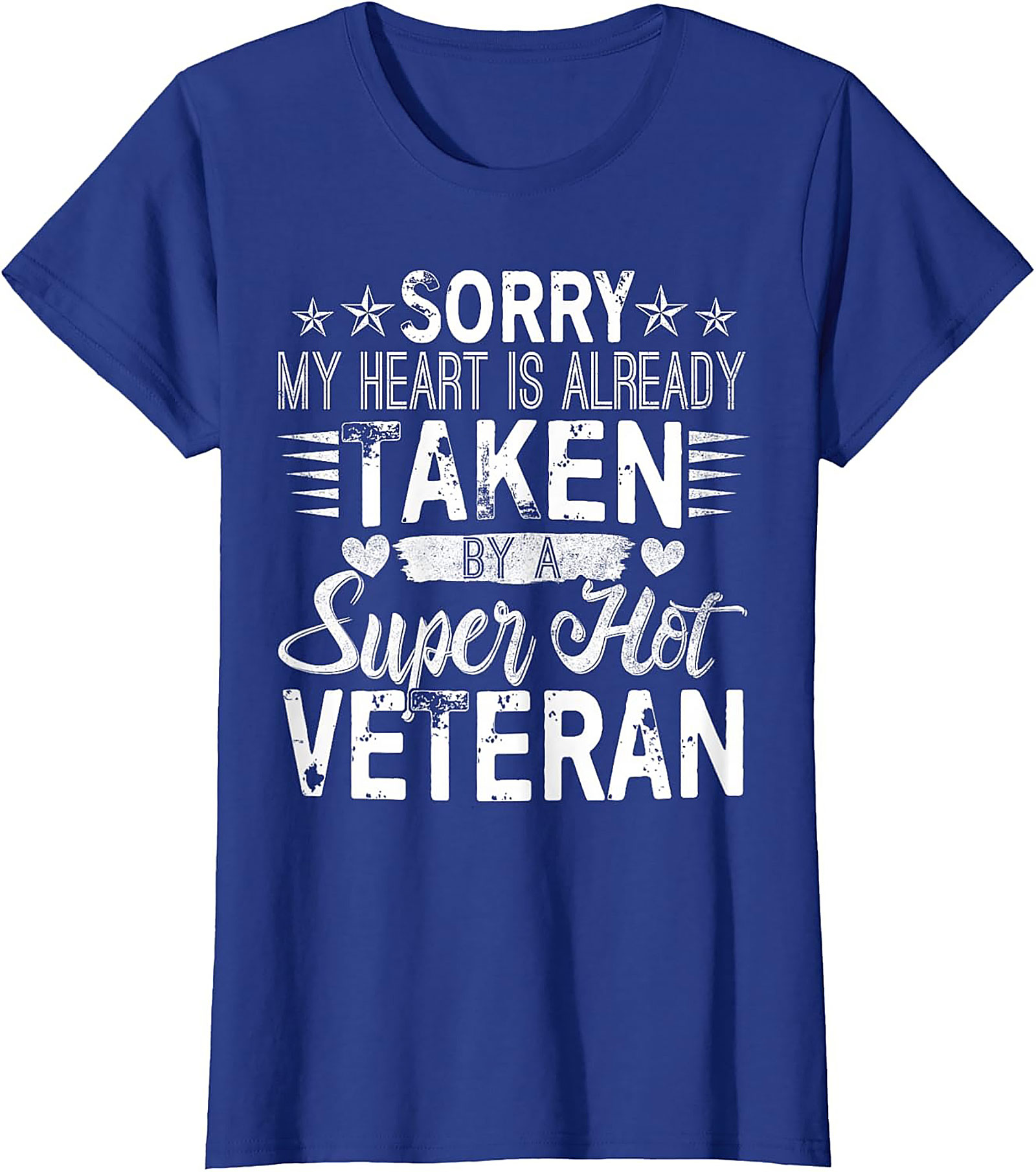 My Heart Is Taken By A Super Hot Veteran Graphic Tee