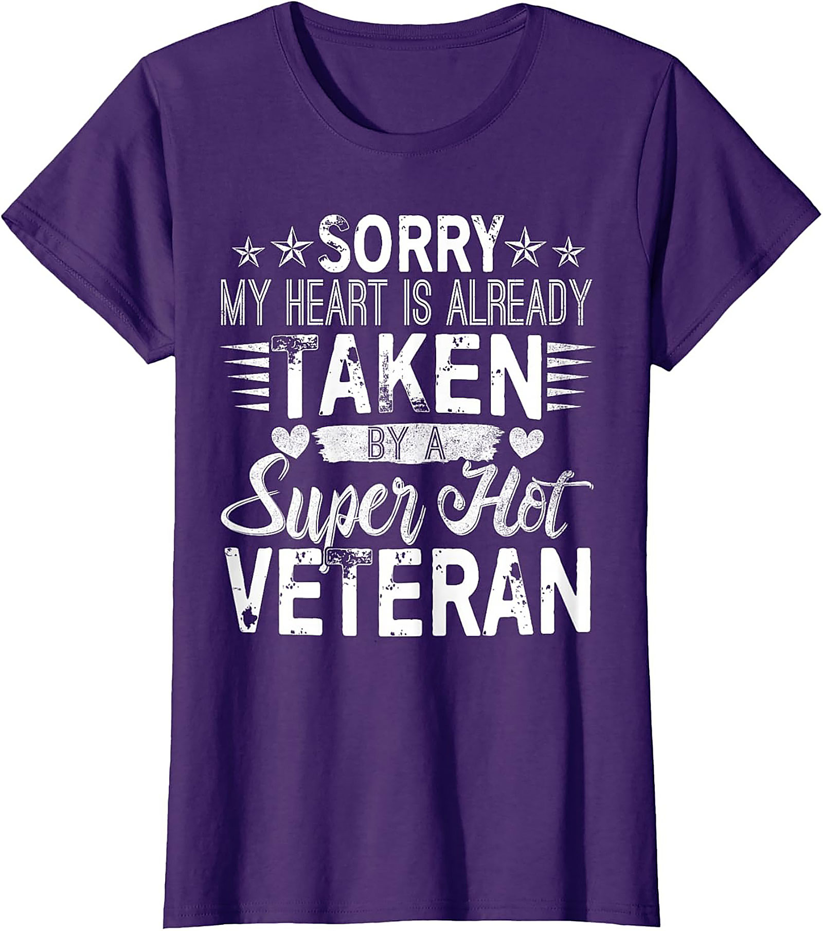 My Heart Is Taken By A Super Hot Veteran Graphic Tee