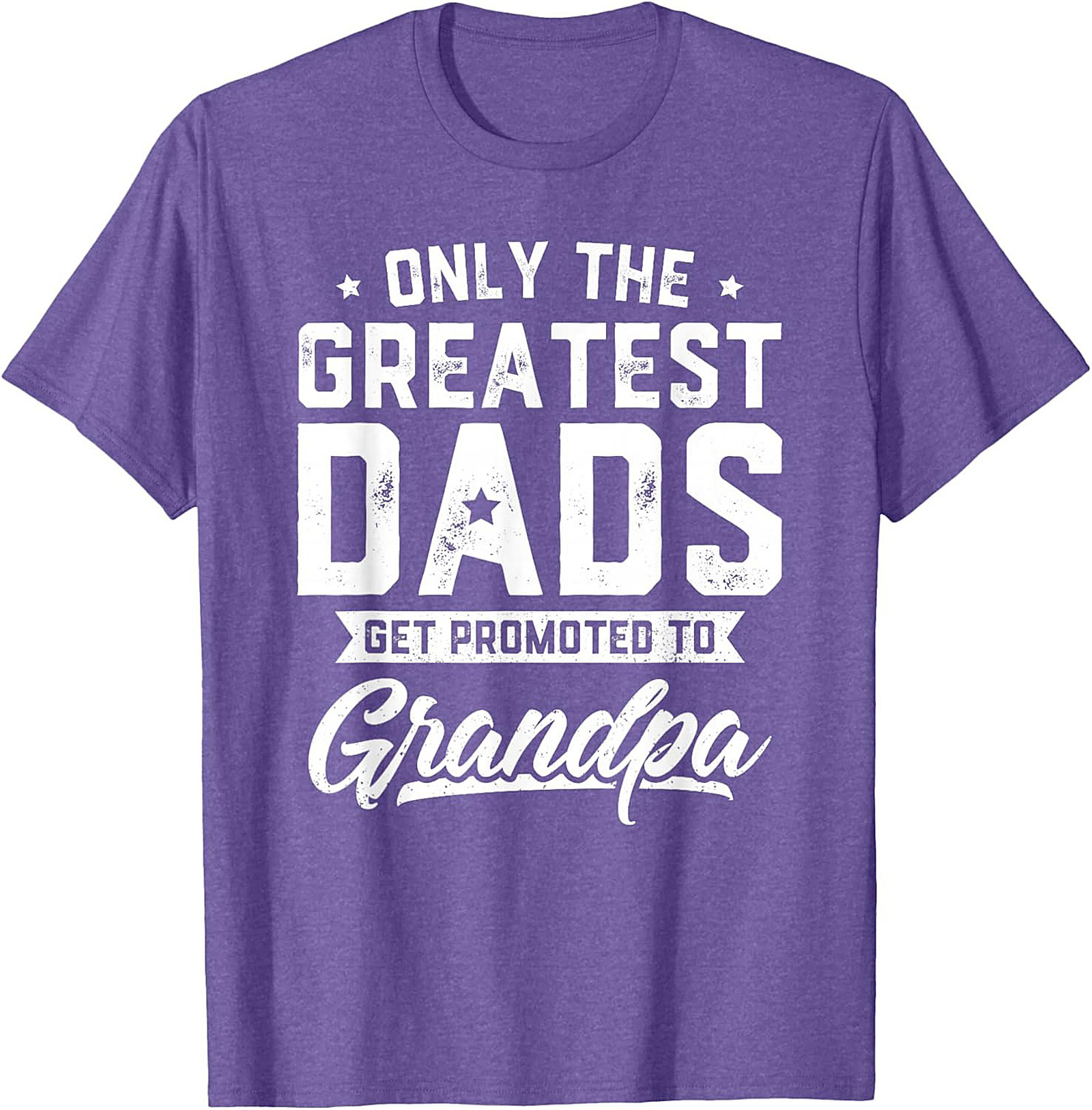 Funny Promoted to Grandpa Graphic Tee Greatest Dads Shirt