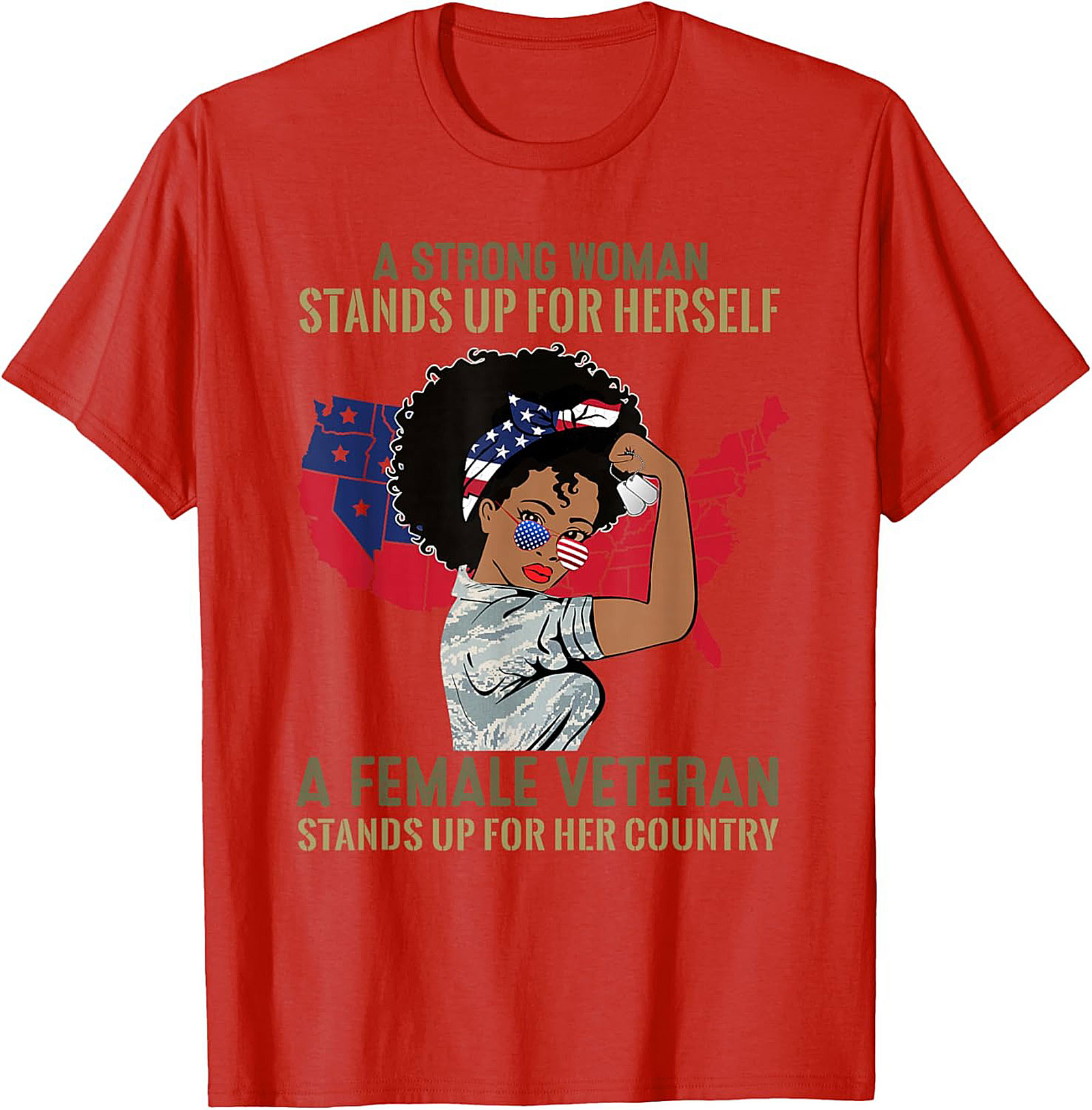 Female Veteran T-Shirt | Strong Woman Graphic Tee