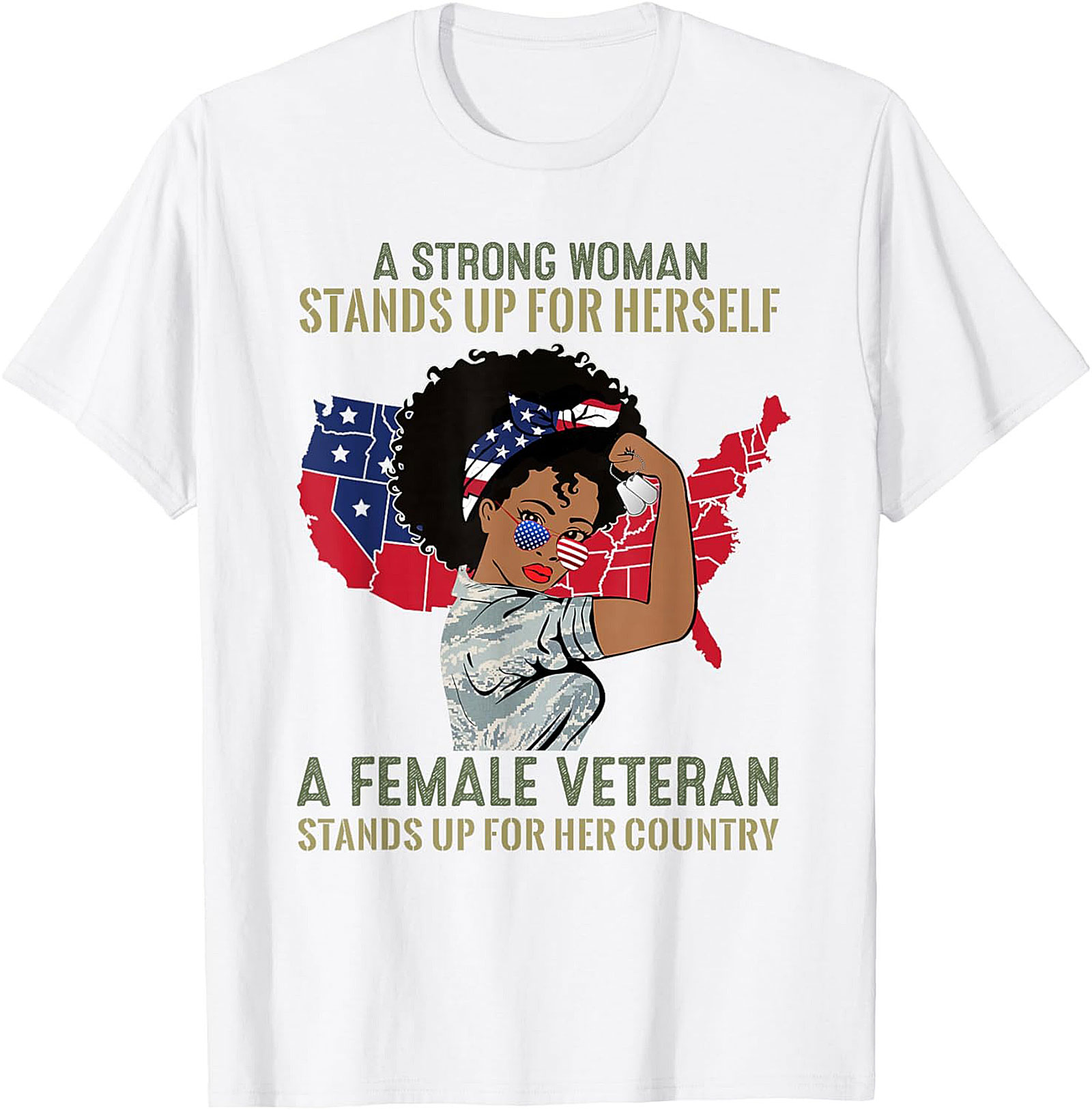 Female Veteran T-Shirt | Strong Woman Graphic Tee
