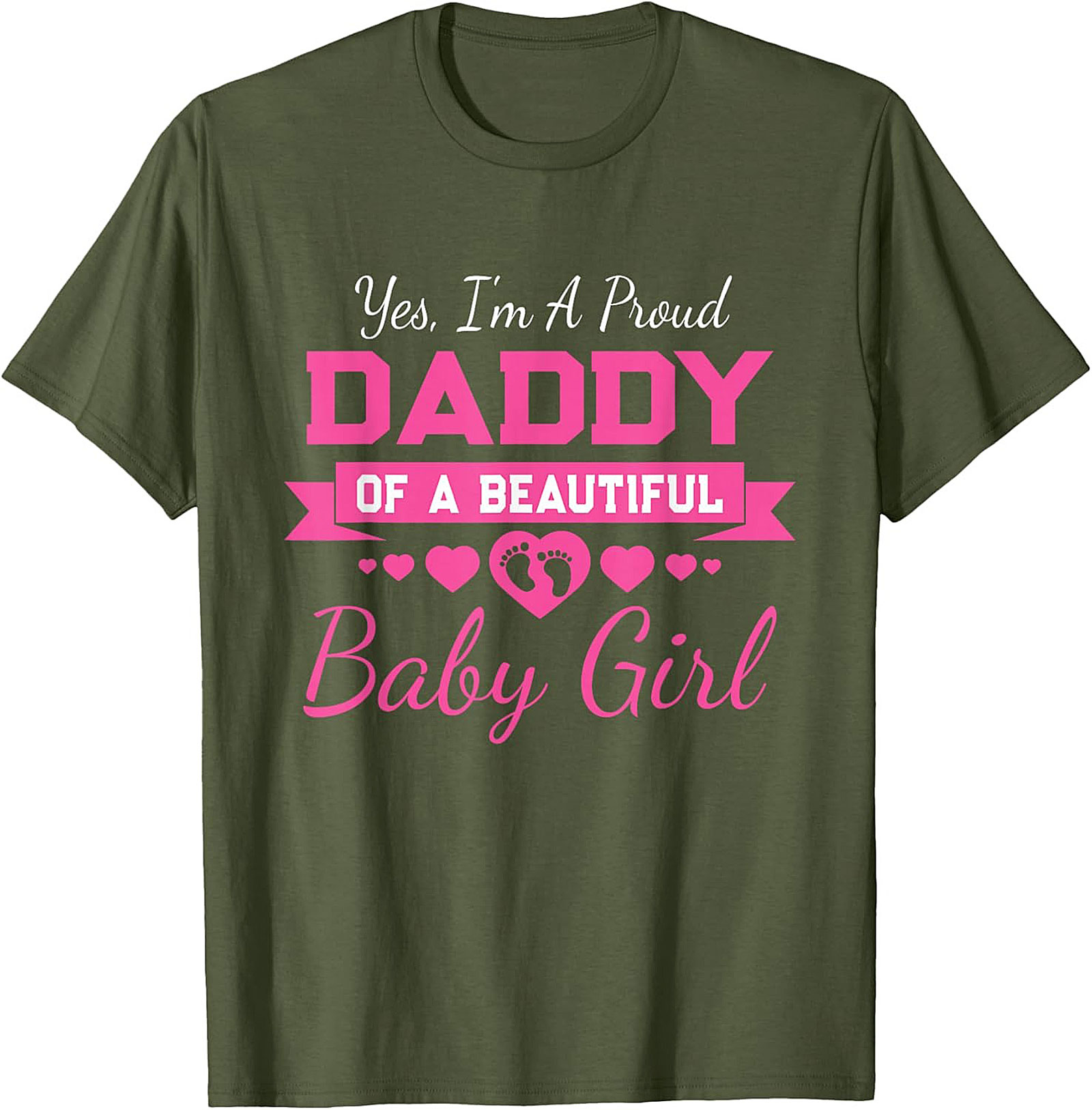 Proud Daddy Baby Girl T-Shirt New Dad Graphic Tee