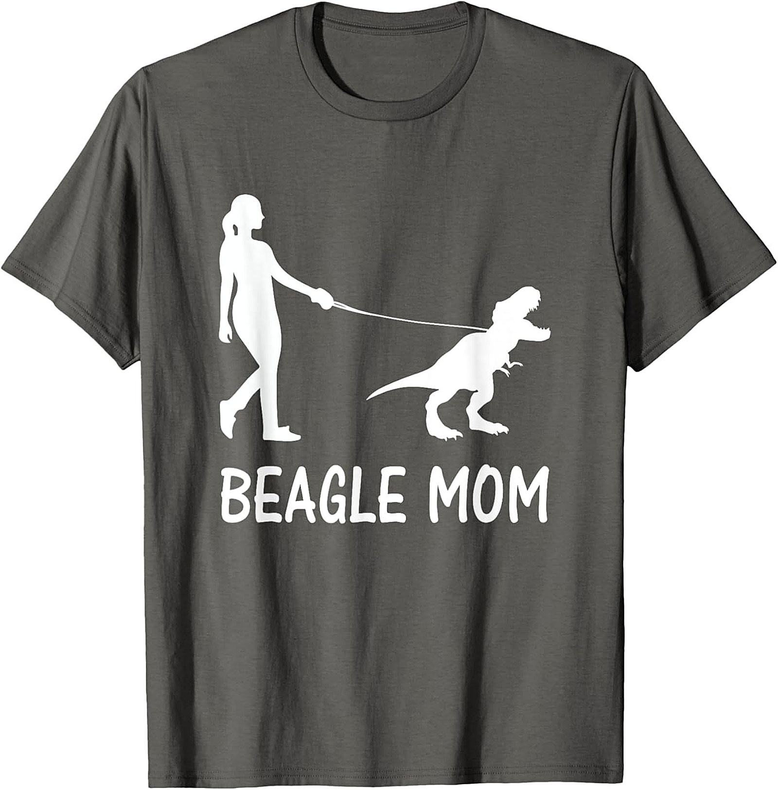 Beagle Mom T-Shirt | Funny T-Rex Dog Walker Graphic Tee