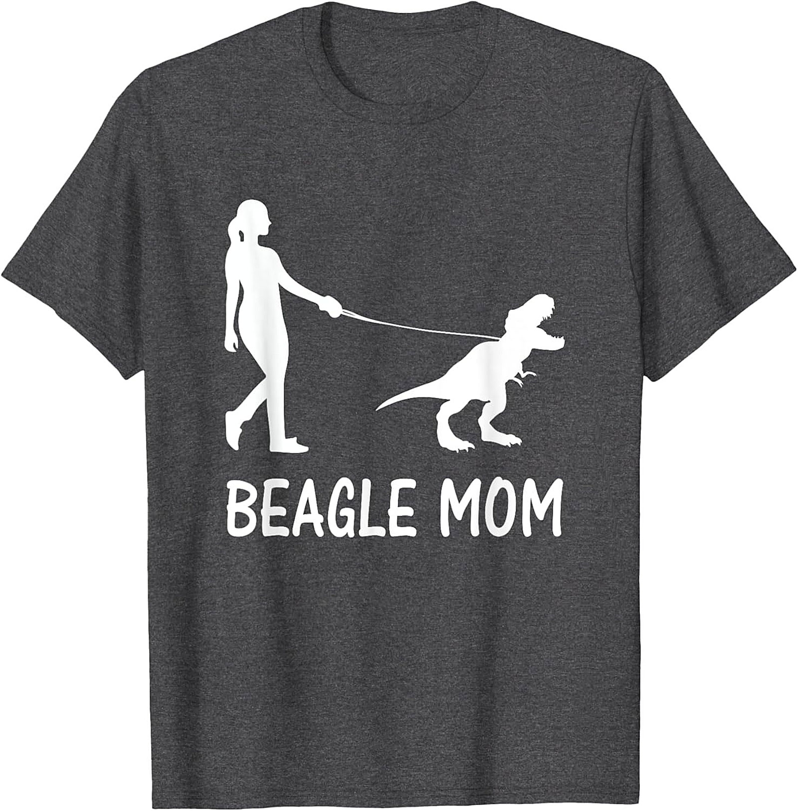 Beagle Mom T-Shirt | Funny T-Rex Dog Walker Graphic Tee