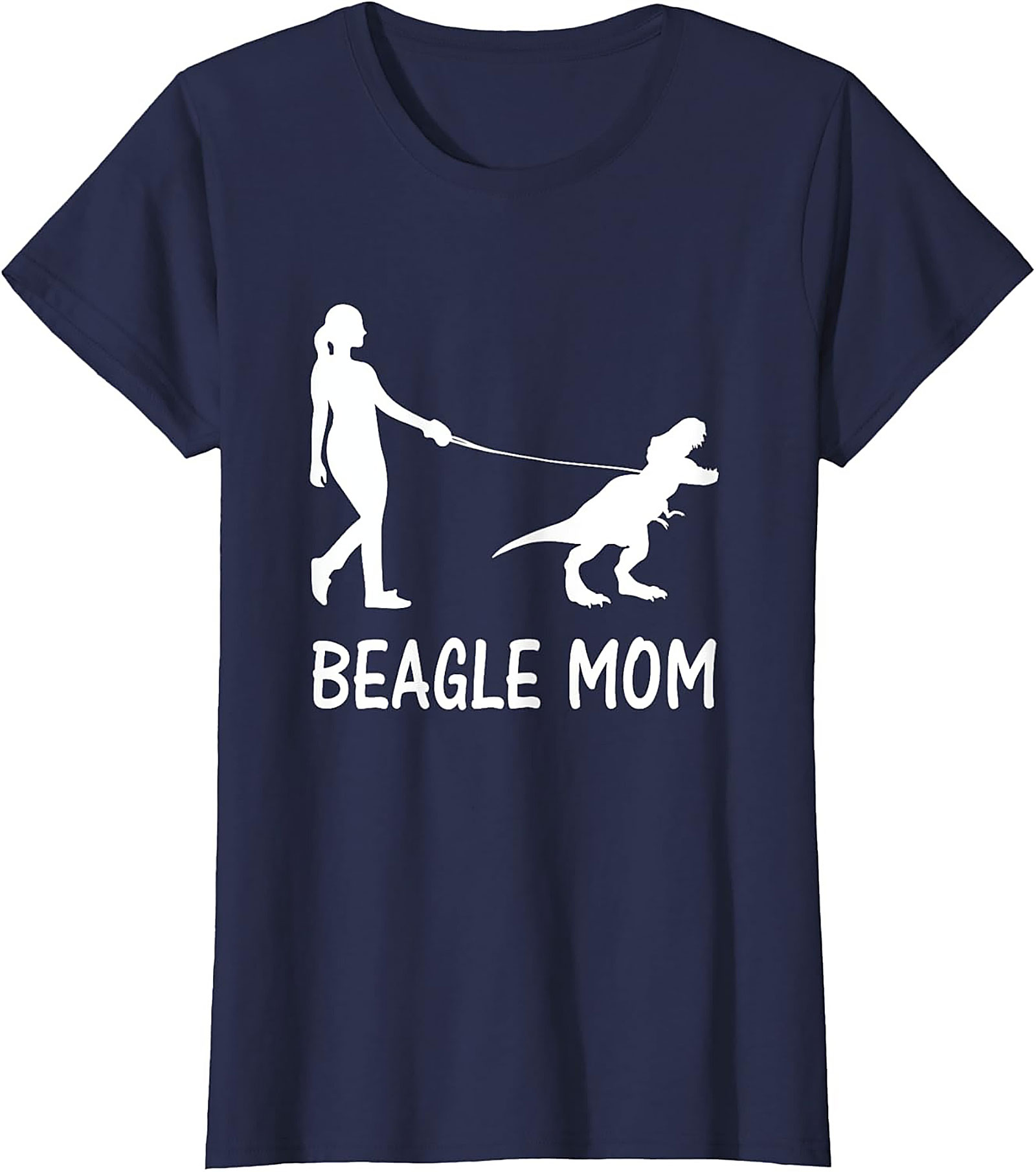 Beagle Mom T-Shirt | Funny T-Rex Dog Walker Graphic Tee