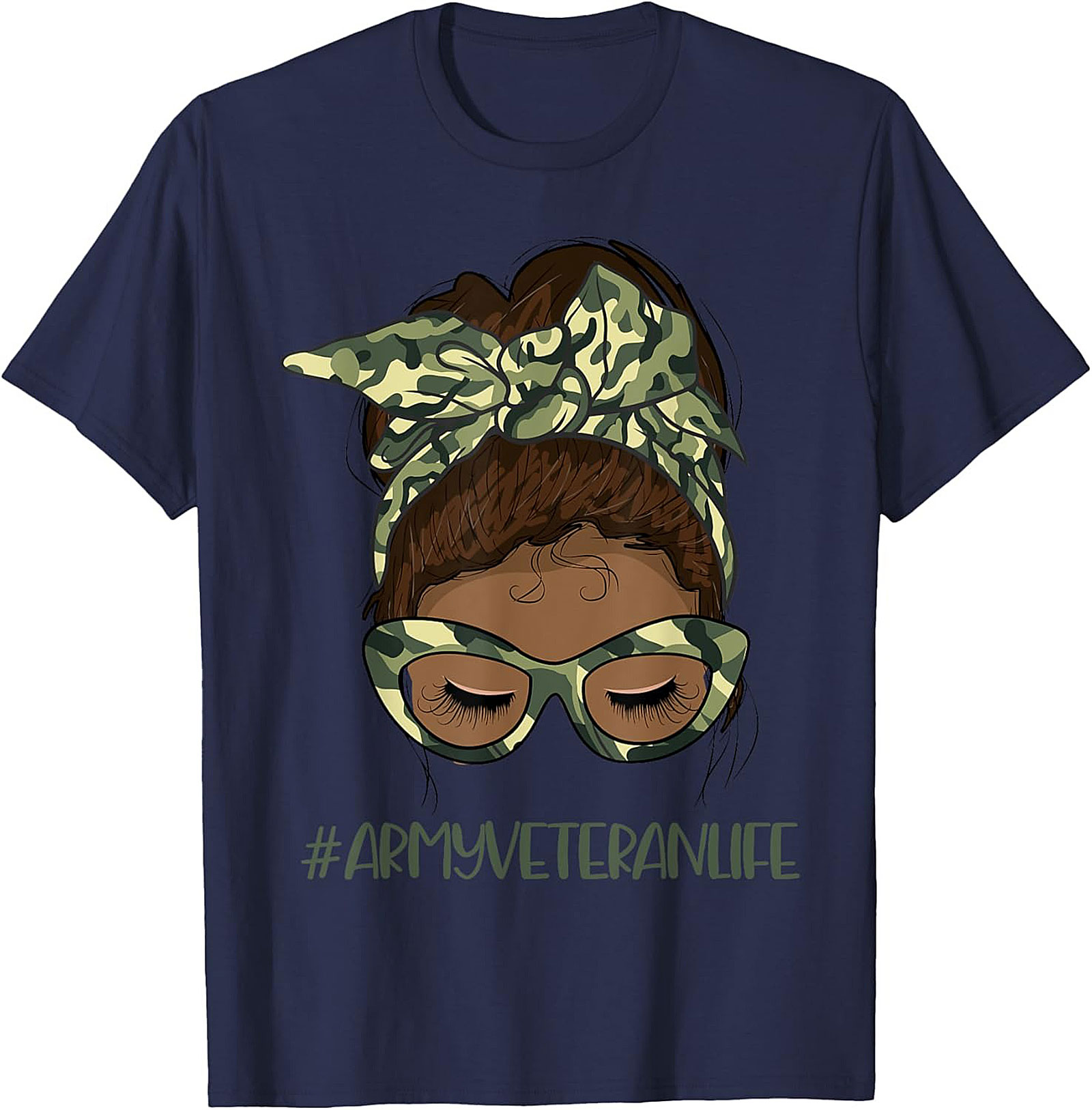 Army Veteran Life Messy Bun T-Shirt | Gift Tee