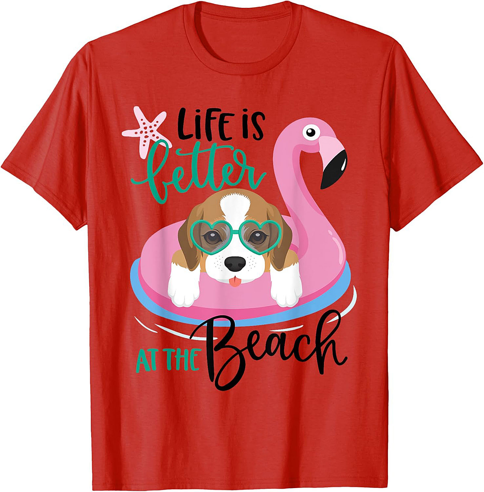 Life is Better at the Beach Dog Beach Graphic Tee - Cute Beagle Flamingo Shirt