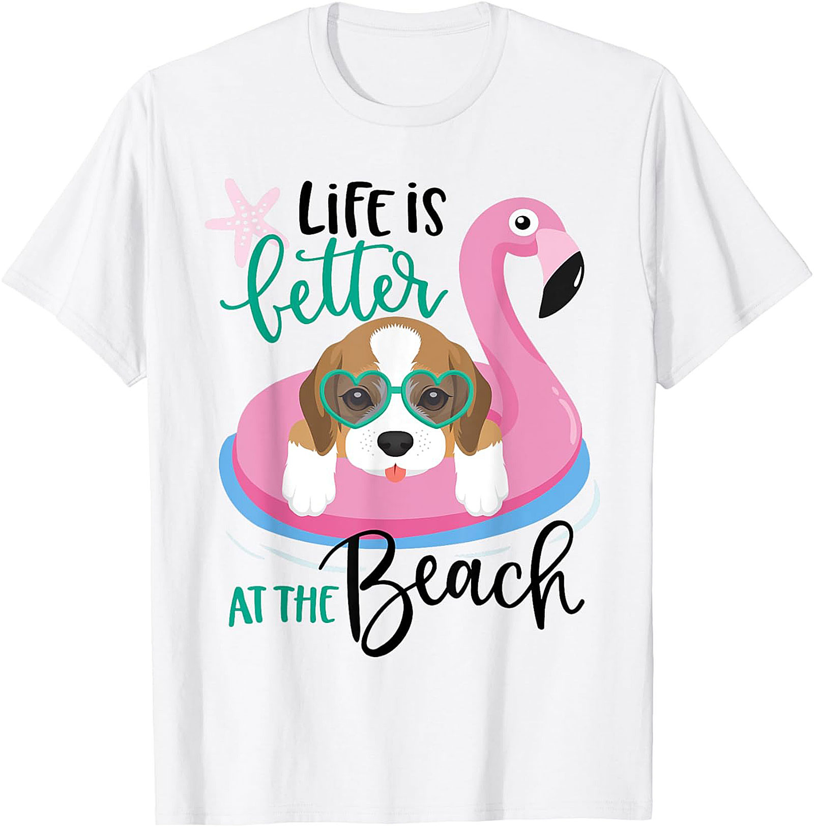 Life is Better at the Beach Dog Beach Graphic Tee - Cute Beagle Flamingo Shirt