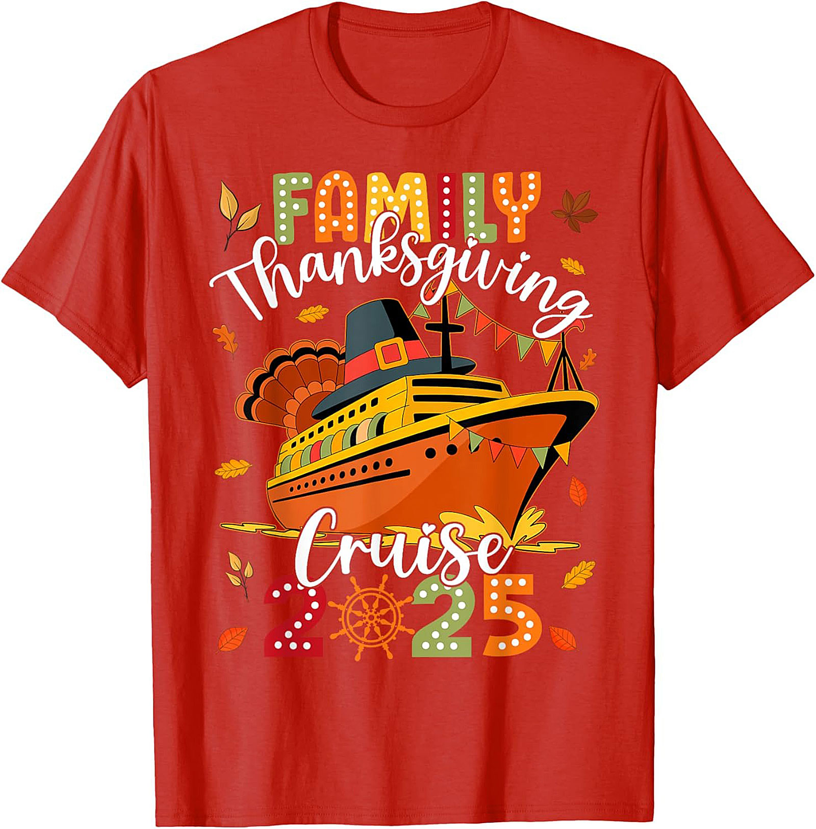2025 Thanksgiving Cruise T-Shirt | Family Graphic Tee