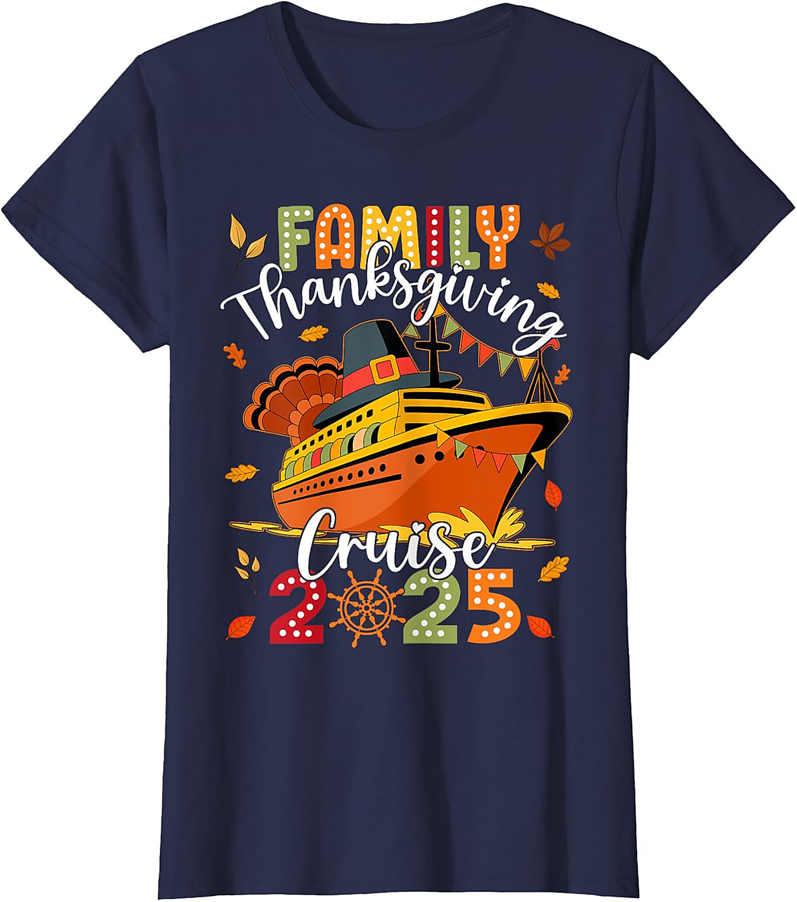 2025 Thanksgiving Cruise T-Shirt | Family Graphic Tee