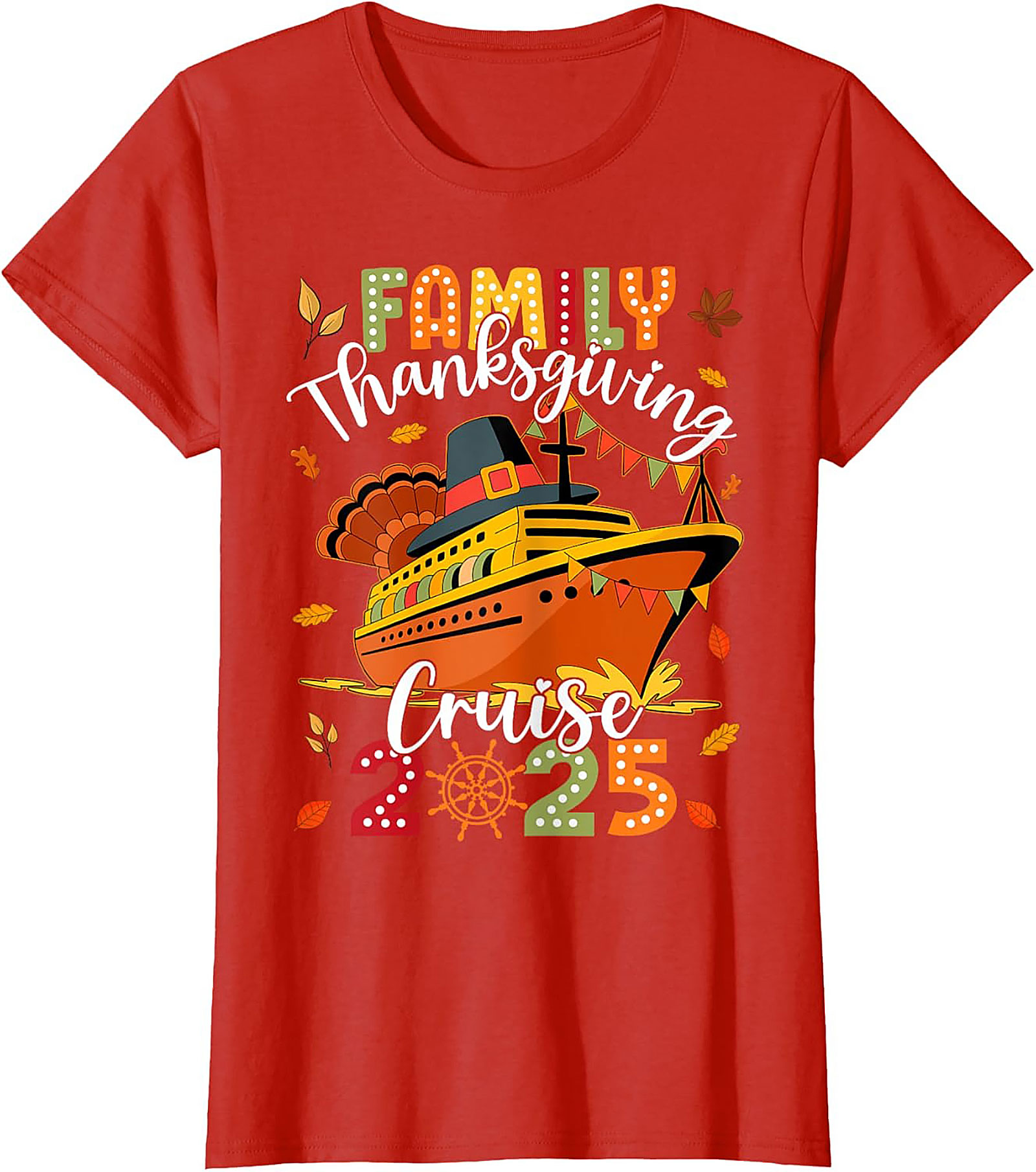 2025 Thanksgiving Cruise T-Shirt | Family Graphic Tee