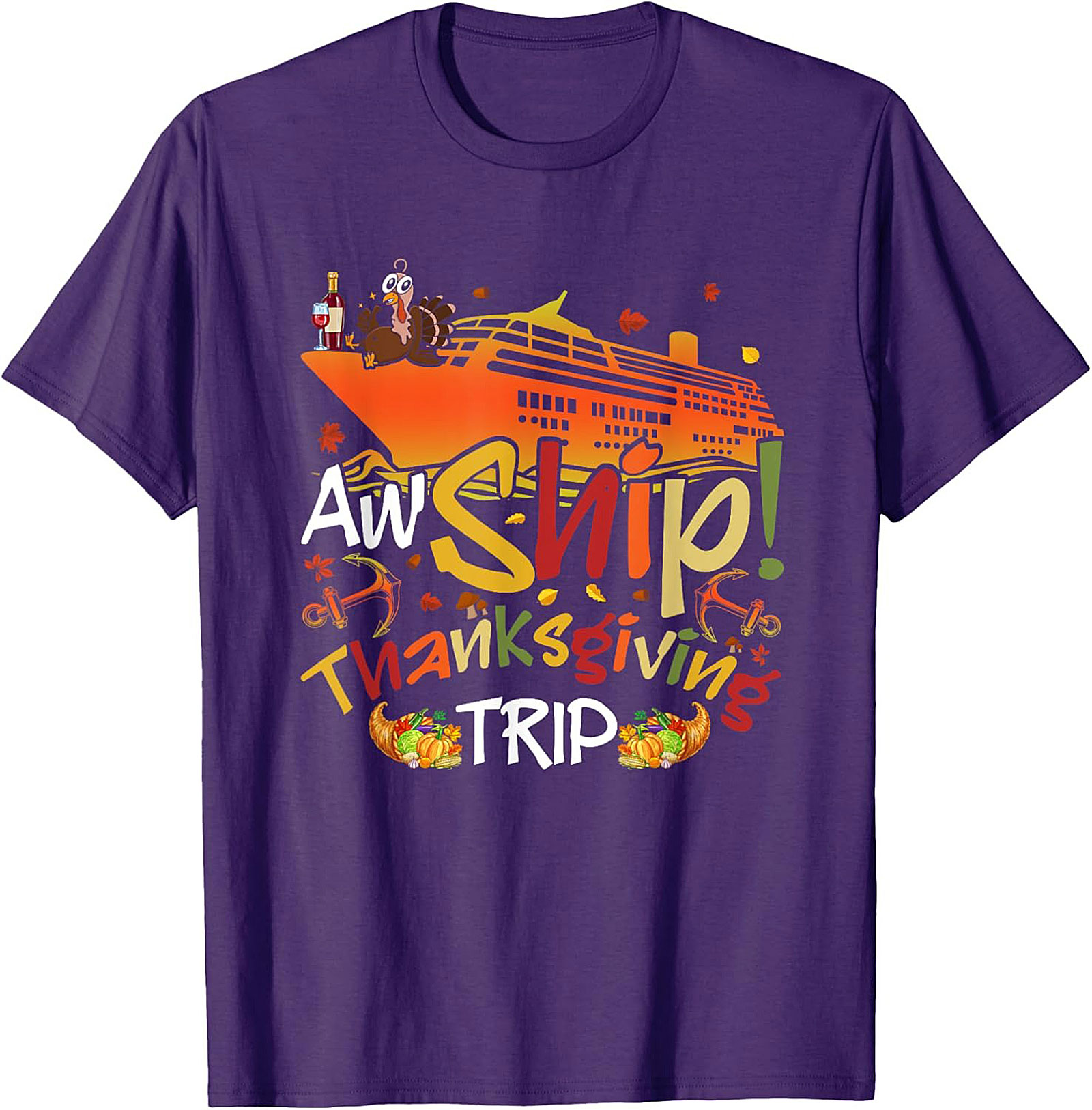 Funny Thanksgiving Cruise T-shirt | Aw Ship! Trip Tee
